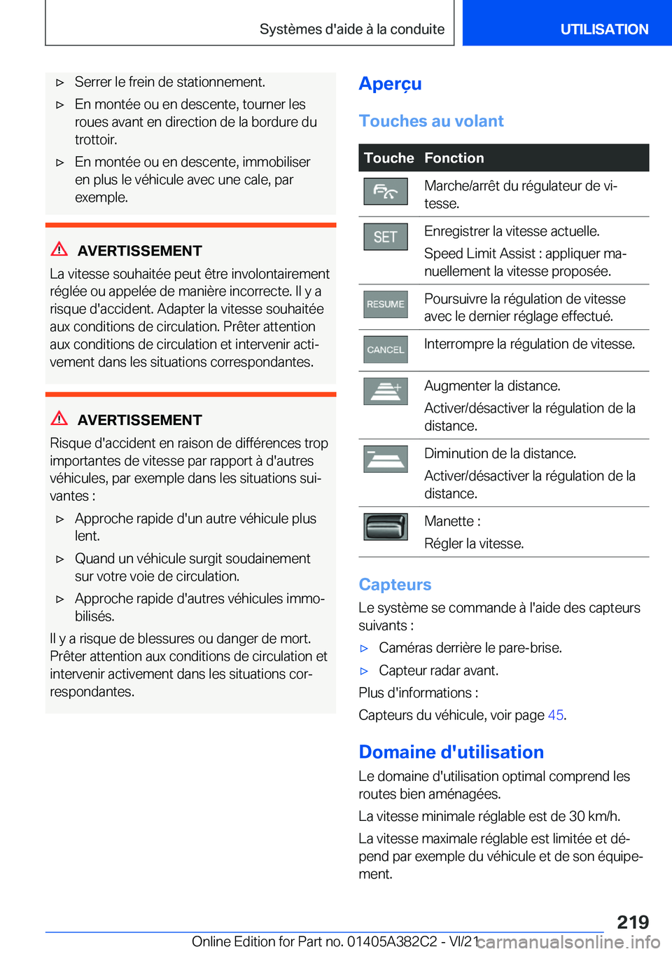 BMW Z4 2022  Notices Demploi (in French) 'x�S�e�r�r�e�r��l�e��f�r�e�i�n��d�e��s�t�a�t�i�o�n�n�e�m�e�n�t�.'x�E�n��m�o�n�t�é�e��o�u��e�n��d�e�s�c�e�n�t�e�,��t�o�u�r�n�e�r��l�e�s
�r�o�u�e�s��a�v�a�n�t��e�n��d�i�r�e�c�t�i�o