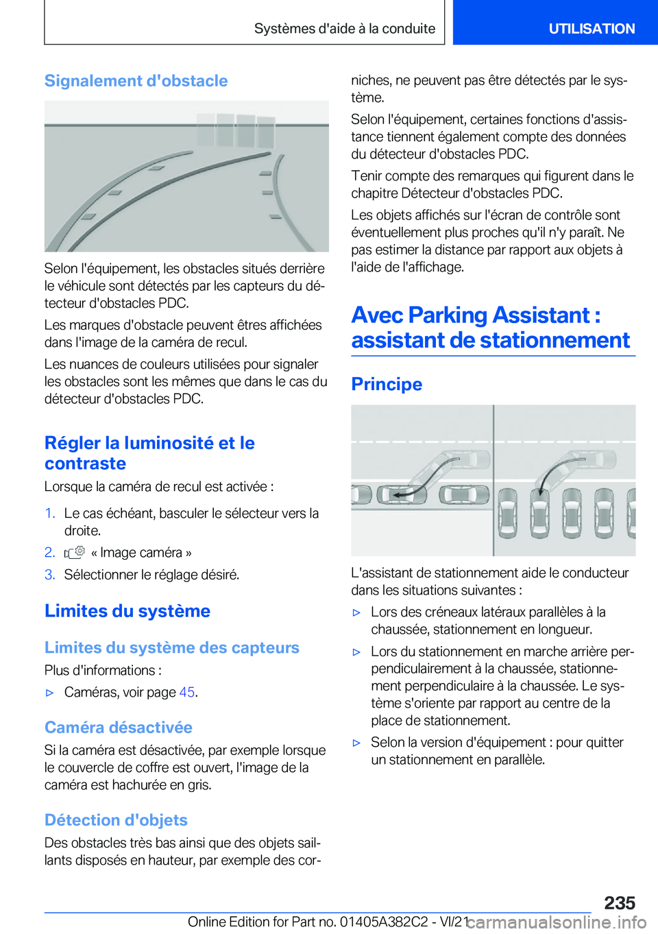 BMW Z4 2022  Notices Demploi (in French) �S�i�g�n�a�l�e�m�e�n�t��d�'�o�b�s�t�a�c�l�e
�S�e�l�o�n��l�'�é�q�u�i�p�e�m�e�n�t�,��l�e�s��o�b�s�t�a�c�l�e�s��s�i�t�u�é�s��d�e�r�r�i�è�r�e
�l�e��v�é�h�i�c�u�l�e��s�o�n�t��d�é�t�e�
