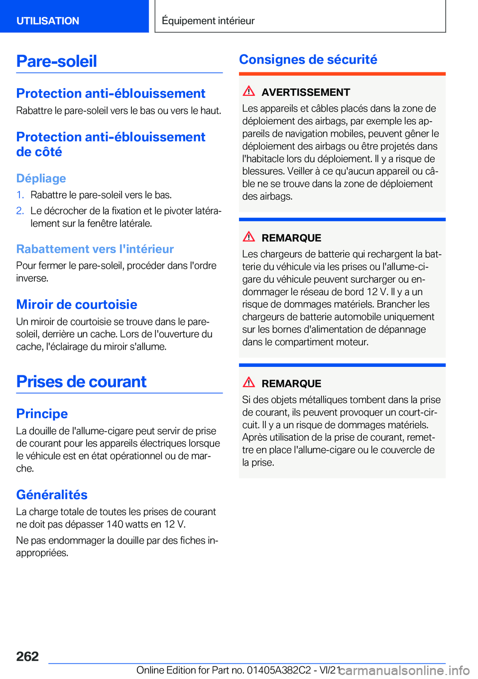BMW Z4 2022  Notices Demploi (in French) �P�a�r�e�-�s�o�l�e�i�l
�P�r�o�t�e�c�t�i�o�n��a�n�t�i�-�é�b�l�o�u�i�s�s�e�m�e�n�t
�R�a�b�a�t�t�r�e��l�e��p�a�r�e�-�s�o�l�e�i�l��v�e�r�s��l�e��b�a�s��o�u��v�e�r�s��l�e��h�a�u�t�.
�P�r�o�t�e�c