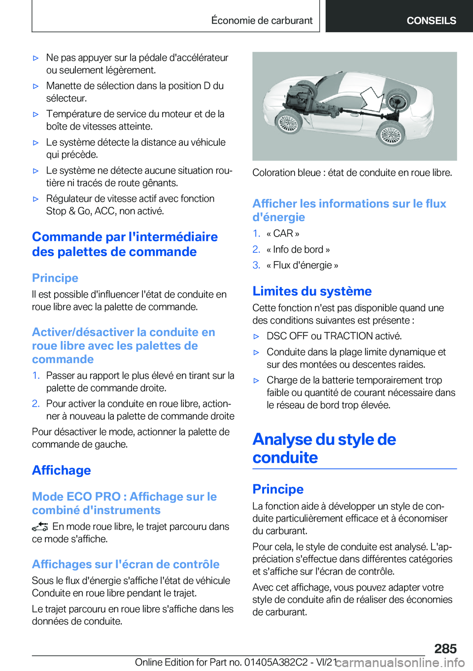 BMW Z4 2022  Notices Demploi (in French) 'x�N�e��p�a�s��a�p�p�u�y�e�r��s�u�r��l�a��p�é�d�a�l�e��d�'�a�c�c�é�l�é�r�a�t�e�u�r
�o�u��s�e�u�l�e�m�e�n�t��l�é�g�è�r�e�m�e�n�t�.'x�M�a�n�e�t�t�e��d�e��s�é�l�e�c�t�i�o�n��