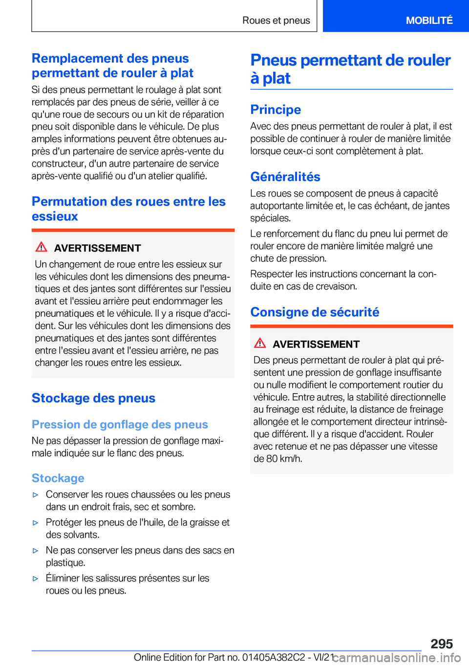 BMW Z4 2022  Notices Demploi (in French) �R�e�m�p�l�a�c�e�m�e�n�t��d�e�s��p�n�e�u�s
�p�e�r�m�e�t�t�a�n�t��d�e��r�o�u�l�e�r��