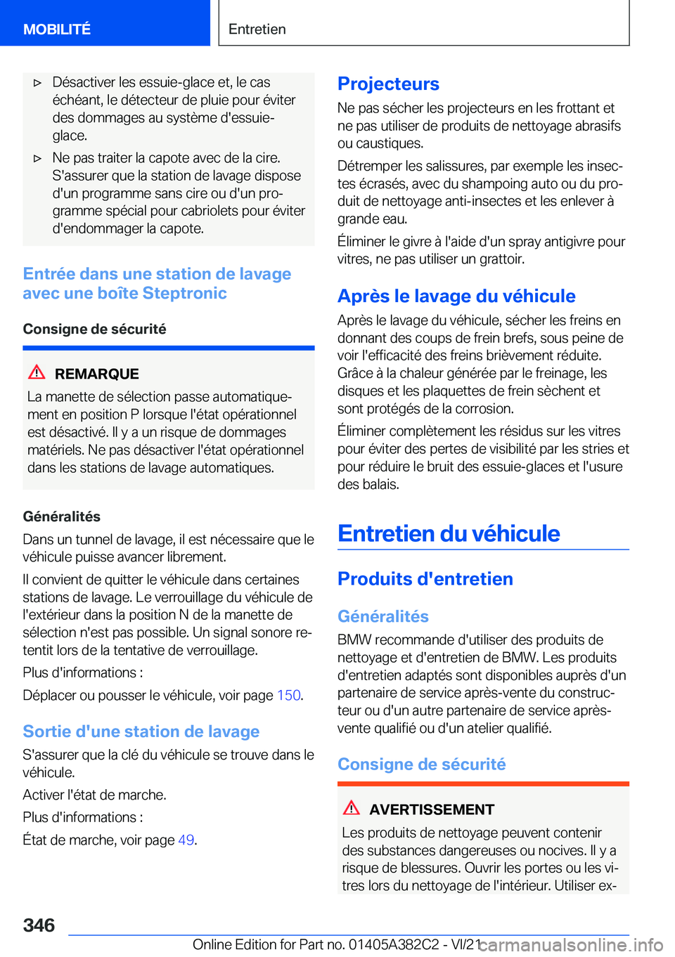 BMW Z4 2022  Notices Demploi (in French) 'x�D�é�s�a�c�t�i�v�e�r��l�e�s��e�s�s�u�i�e�-�g�l�a�c�e��e�t�,��l�e��c�a�s
�é�c�h�é�a�n�t�,��l�e��d�é�t�e�c�t�e�u�r��d�e��p�l�u�i�e��p�o�u�r��é�v�i�t�e�r �d�e�s��d�o�m�m�a�g�e�s��
