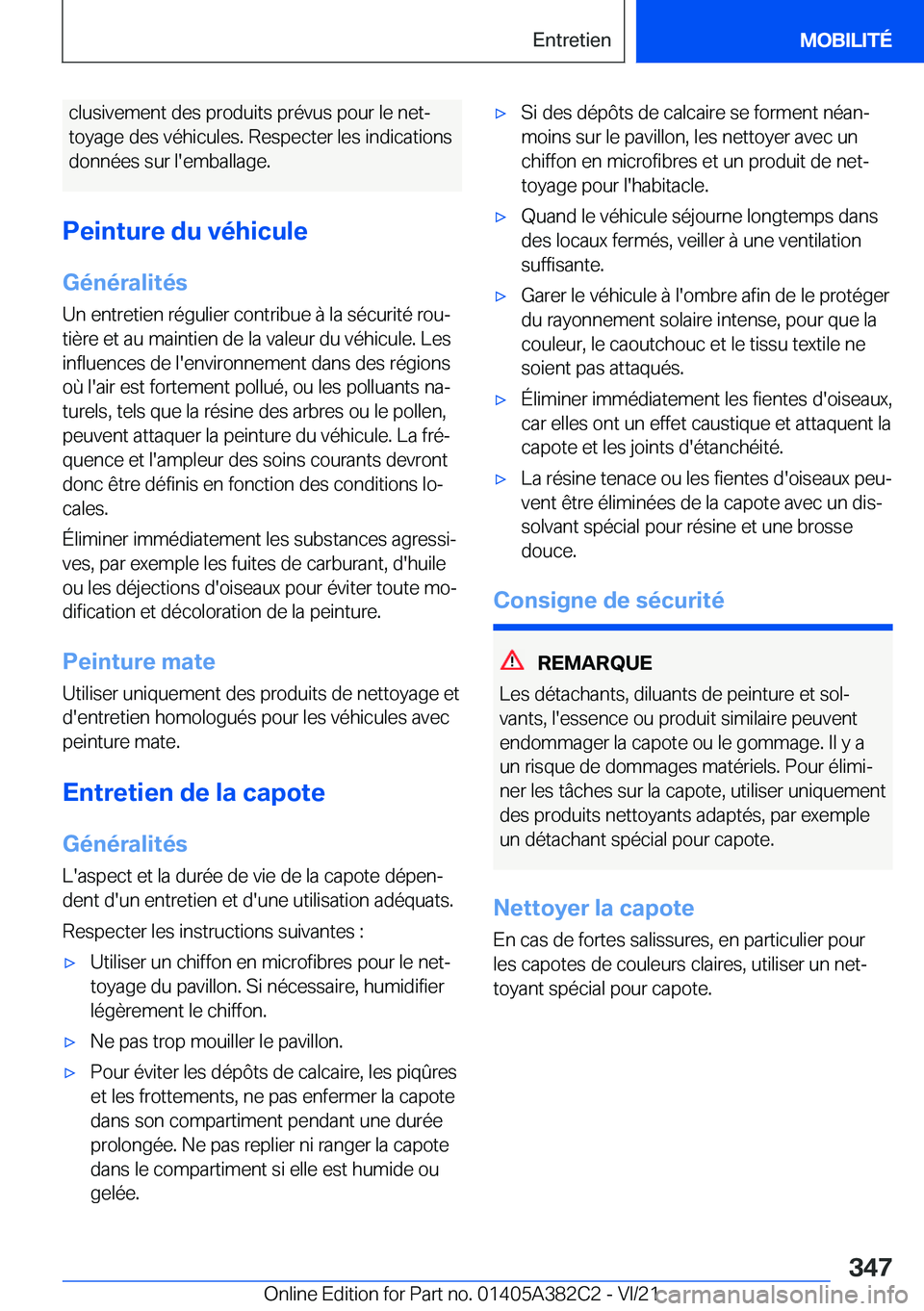 BMW Z4 2022  Notices Demploi (in French) �c�l�u�s�i�v�e�m�e�n�t��d�e�s��p�r�o�d�u�i�t�s��p�r�é�v�u�s��p�o�u�r��l�e��n�e�tj
�t�o�y�a�g�e��d�e�s��v�é�h�i�c�u�l�e�s�.��R�e�s�p�e�c�t�e�r��l�e�s��i�n�d�i�c�a�t�i�o�n�s
�d�o�n�n�é�e�