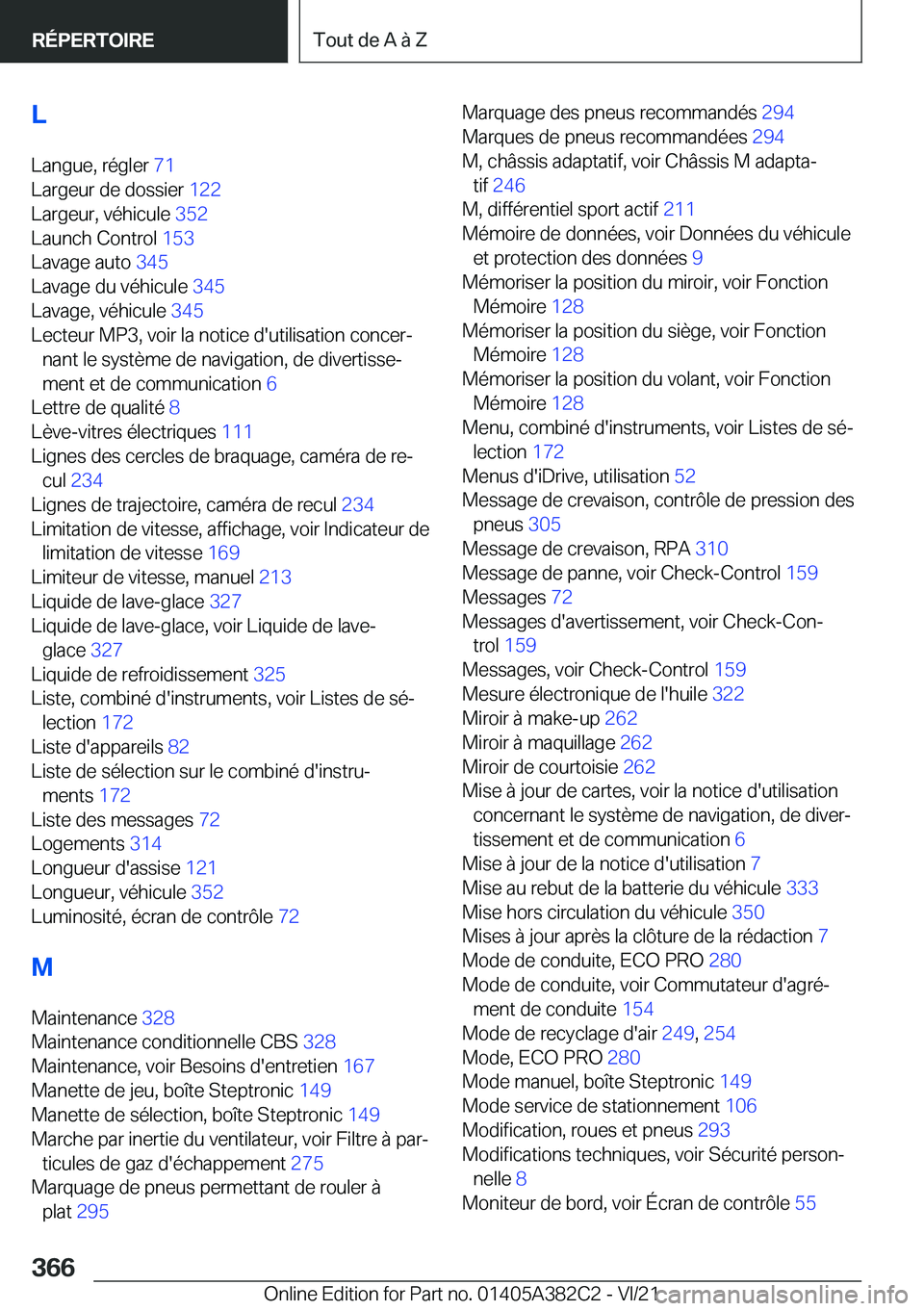 BMW Z4 2022  Notices Demploi (in French) �L�L�a�n�g�u�e�,��r�é�g�l�e�r� �7�1�
�L�a�r�g�e�u�r��d�e��d�o�s�s�i�e�r� �1�2�2�
�L�a�r�g�e�u�r�,��v�é�h�i�c�u�l�e� �3�5�2�
�L�a�u�n�c�h��C�o�n�t�r�o�l� �1�5�3�
�L�a�v�a�g�e��a�u�t�o�
