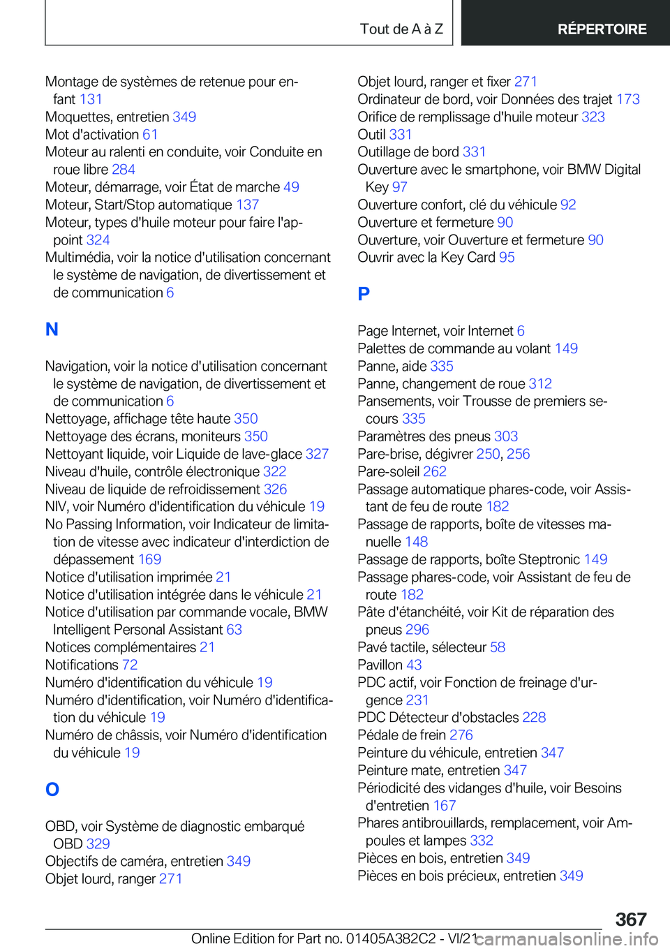 BMW Z4 2022  Notices Demploi (in French) �M�o�n�t�a�g�e��d�e��s�y�s�t�è�m�e�s��d�e��r�e�t�e�n�u�e��p�o�u�r��e�nj�f�a�n�t� �1�3�1�
�M�o�q�u�e�t�t�e�s�,��e�n�t�r�e�t�i�e�n� �3�4�9�
�M�o�t��d�'�a�c�t�i�v�a�t�i�o�n� �6�1�
�M�