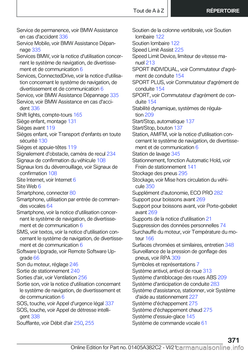 BMW Z4 2022  Notices Demploi (in French) �S�e�r�v�i�c�e��d�e��p�e�r�m�a�n�e�n�c�e�,��v�o�i�r��B�M�W��A�s�s�i�s�t�a�n�c�e�e�n��c�a�s��d�'�a�c�c�i�d�e�n�t� �3�3�6�
�S�e�r�v�i�c�e��M�o�b�i�l�e�,��v�o�i�r��B�M�W��A�s�s�i�s�t�a�n