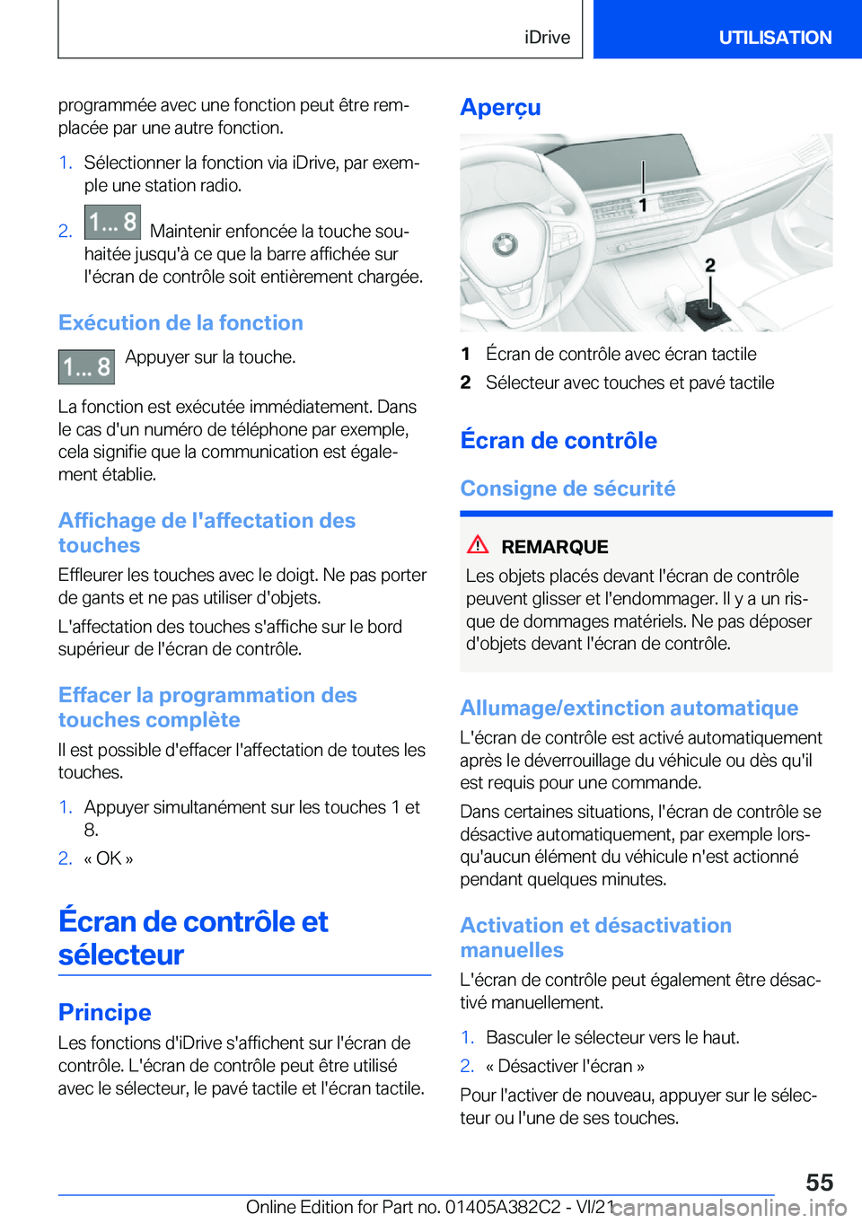 BMW Z4 2022  Notices Demploi (in French) �p�r�o�g�r�a�m�m�é�e��a�v�e�c��u�n�e��f�o�n�c�t�i�o�n��p�e�u�t��ê�t�r�e��r�e�mj�p�l�a�c�é�e��p�a�r��u�n�e��a�u�t�r�e��f�o�n�c�t�i�o�n�.�1�.�S�é�l�e�c�t�i�o�n�n�e�r��l�a��f�o�n�c�t�i�o