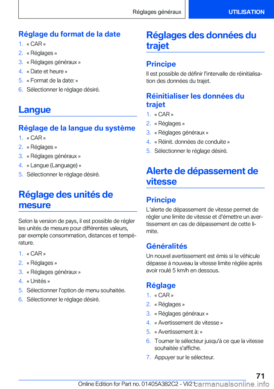 BMW Z4 2022  Notices Demploi (in French) �R�é�g�l�a�g�e��d�u��f�o�r�m�a�t��d�e��l�a��d�a�t�e�1�.�k��C�A�R��{�2�.�k��R�é�g�l�a�g�e�s��{�3�.�k��R�é�g�l�a�g�e�s��g�é�n�é�r�a�u�x��{�4�.�k��D�a�t�e��e�t��h�e�u�r�e��{�5�.�k��