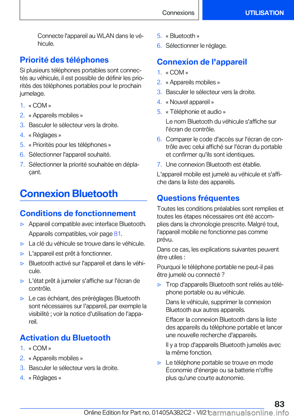 BMW Z4 2022  Notices Demploi (in French) �C�o�n�n�e�c�t�e��l�'�a�p�p�a�r�e�i�l��a�u��W�L�A�N��d�a�n�s��l�e��v�éj
�h�i�c�u�l�e�.
�P�r�i�o�r�i�t�é��d�e�s��t�é�l�é�p�h�o�n�e�s
�S�i��p�l�u�s�i�e�u�r�s��t�é�l�é�p�h�o�n�e�s��
