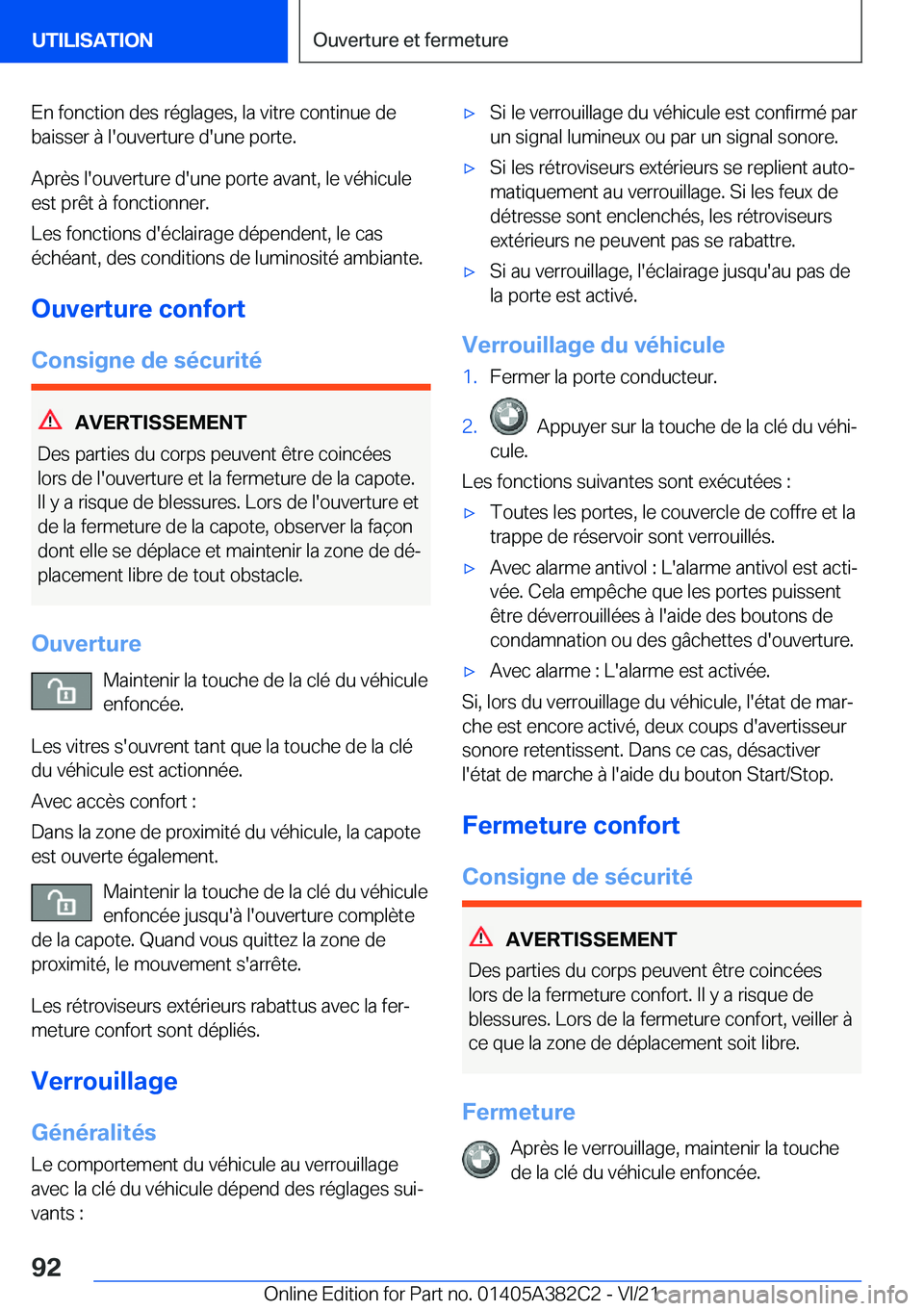 BMW Z4 2022  Notices Demploi (in French) �E�n��f�o�n�c�t�i�o�n��d�e�s��r�é�g�l�a�g�e�s�,��l�a��v�i�t�r�e��c�o�n�t�i�n�u�e��d�e�b�a�i�s�s�e�r��