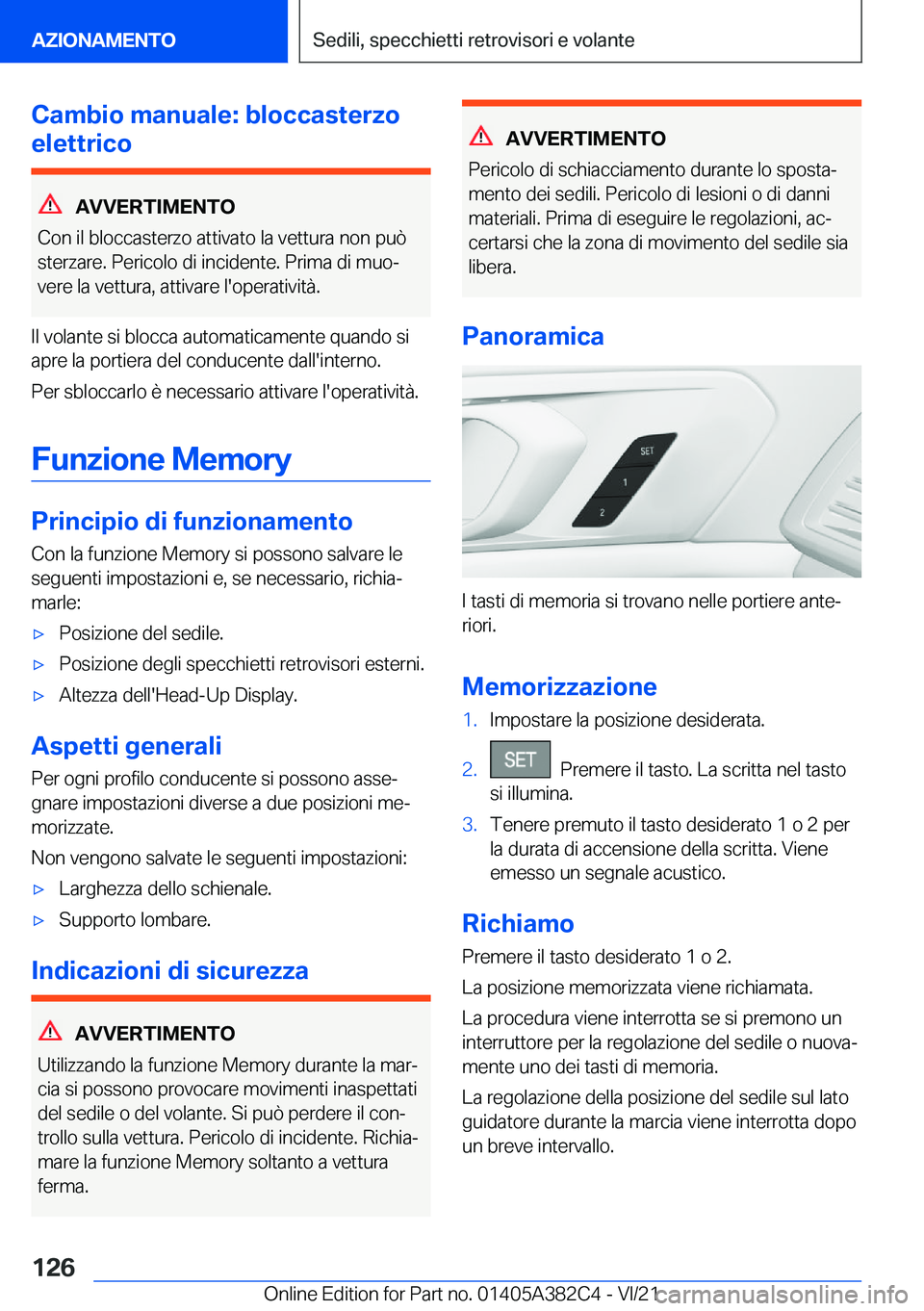 BMW Z4 2022  Libretti Di Uso E manutenzione (in Italian) �C�a�m�b�i�o��m�a�n�u�a�l�e�:��b�l�o�c�c�a�s�t�e�r�z�o
�e�l�e�t�t�r�i�c�o
�A�V�V�E�R�T�I�M�E�N�T�O
�C�o�n��i�l��b�l�o�c�c�a�s�t�e�r�z�o��a�t�t�i�v�a�t�o��l�a��v�e�t�t�u�r�a��n�o�n��p�u�
