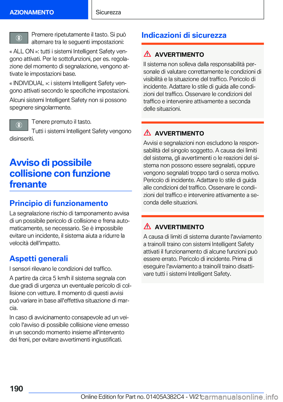 BMW Z4 2022  Libretti Di Uso E manutenzione (in Italian) �P�r�e�m�e�r�e��r�i�p�e�t�u�t�a�m�e�n�t�e��i�l��t�a�s�t�o�.��S�i��p�u�