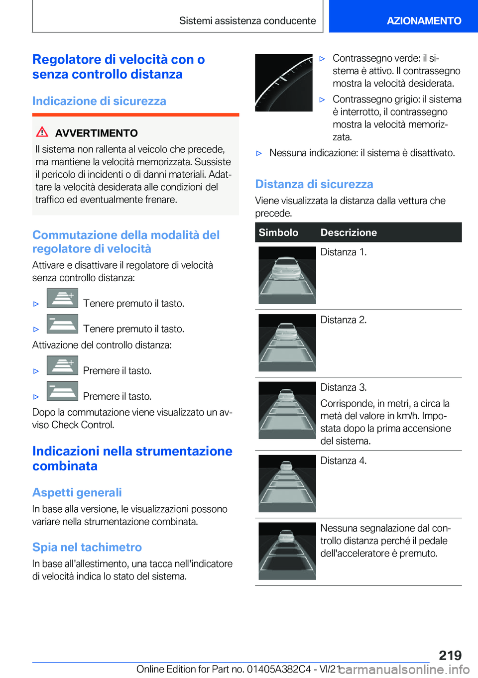BMW Z4 2022  Libretti Di Uso E manutenzione (in Italian) �R�e�g�o�l�a�t�o�r�e��d�i��v�e�l�o�c�i�t�
