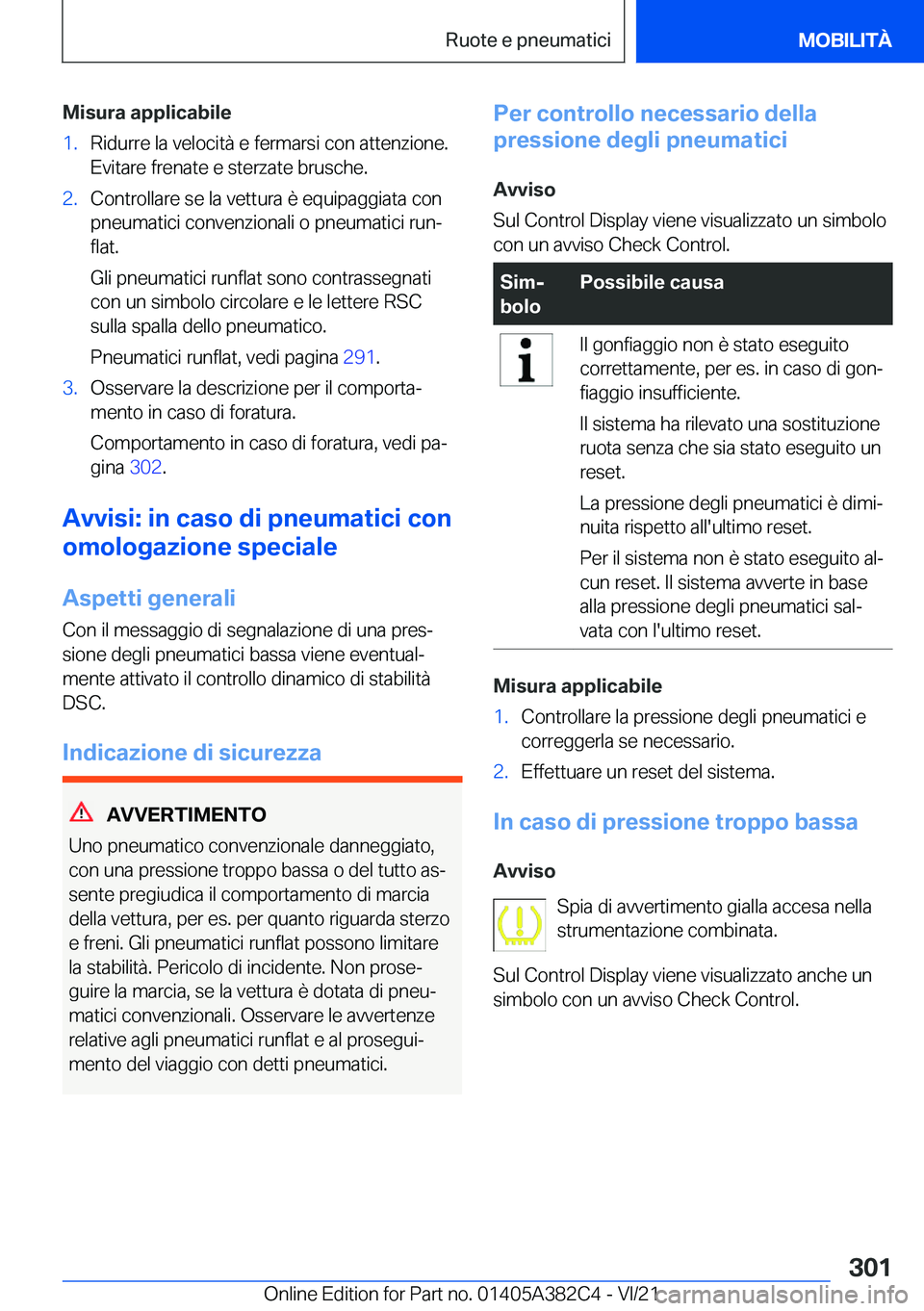 BMW Z4 2022  Libretti Di Uso E manutenzione (in Italian) �M�i�s�u�r�a��a�p�p�l�i�c�a�b�i�l�e�1�.�R�i�d�u�r�r�e��l�a��v�e�l�o�c�i�t�