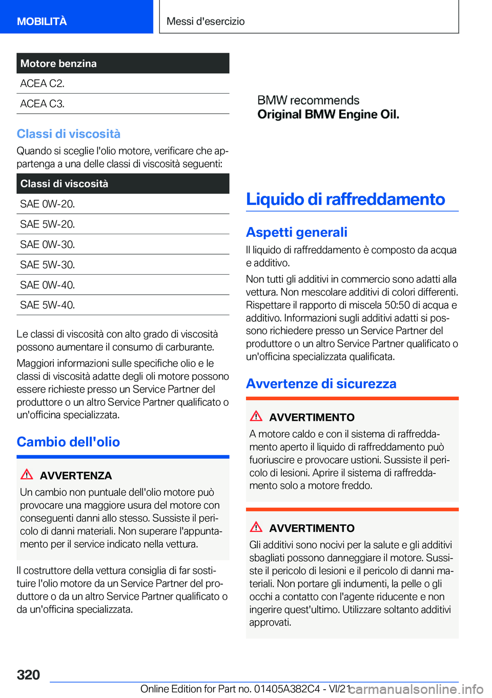 BMW Z4 2022  Libretti Di Uso E manutenzione (in Italian) �M�o�t�o�r�e��b�e�n�z�i�n�a�A�C�E�A��C�2�.�A�C�E�A��C�3�.
�C�l�a�s�s�i��d�i��v�i�s�c�o�s�i�t�