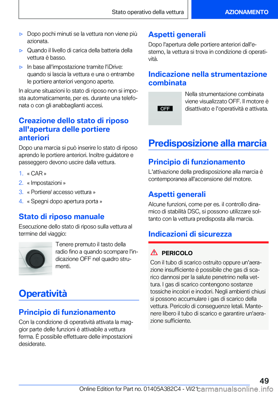 BMW Z4 2022  Libretti Di Uso E manutenzione (in Italian) 'x�D�o�p�o��p�o�c�h�i��m�i�n�u�t�i��s�e��l�a��v�e�t�t�u�r�a��n�o�n��v�i�e�n�e��p�i�