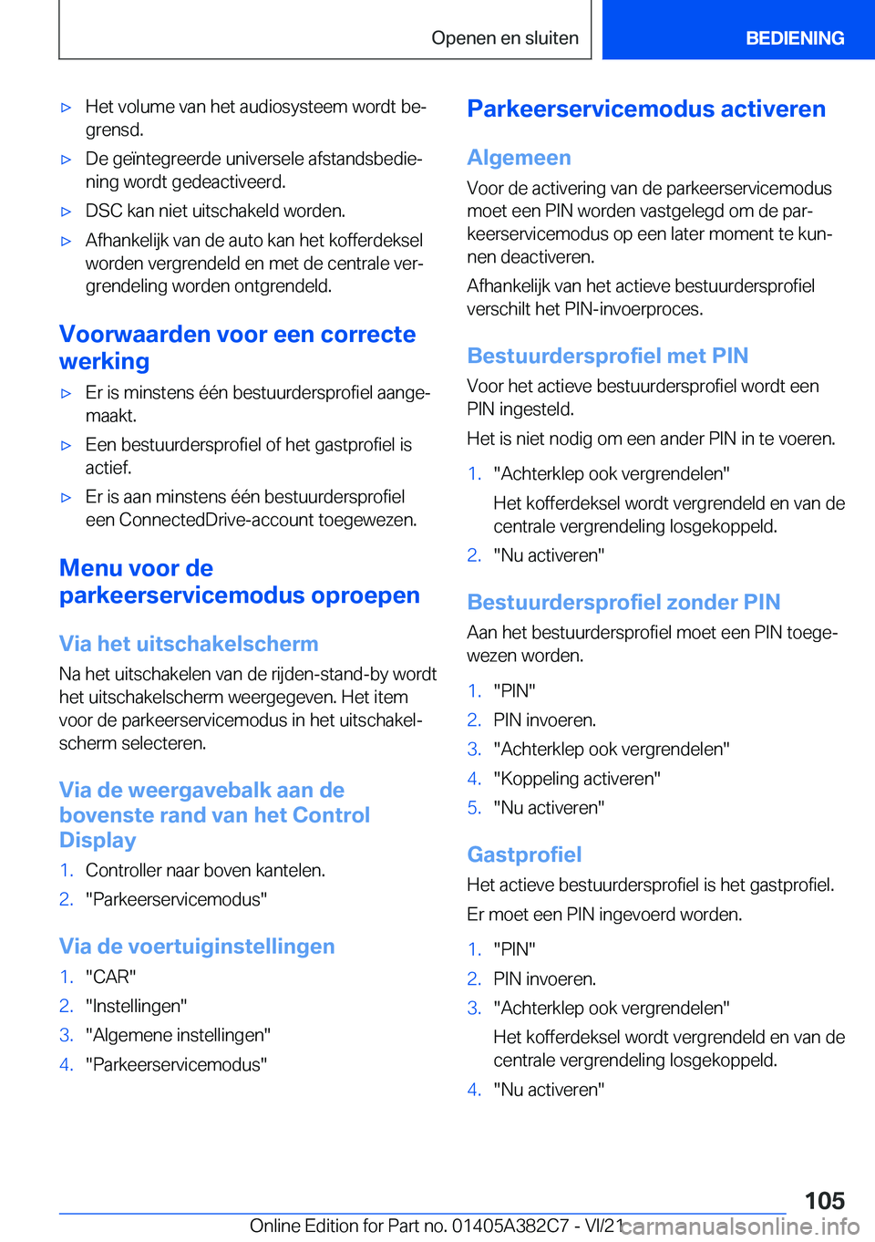 BMW Z4 2022  Instructieboekjes (in Dutch) 'x�H�e�t��v�o�l�u�m�e��v�a�n��h�e�t��a�u�d�i�o�s�y�s�t�e�e�m��w�o�r�d�t��b�ej�g�r�e�n�s�d�.'x�D�e��g�e�