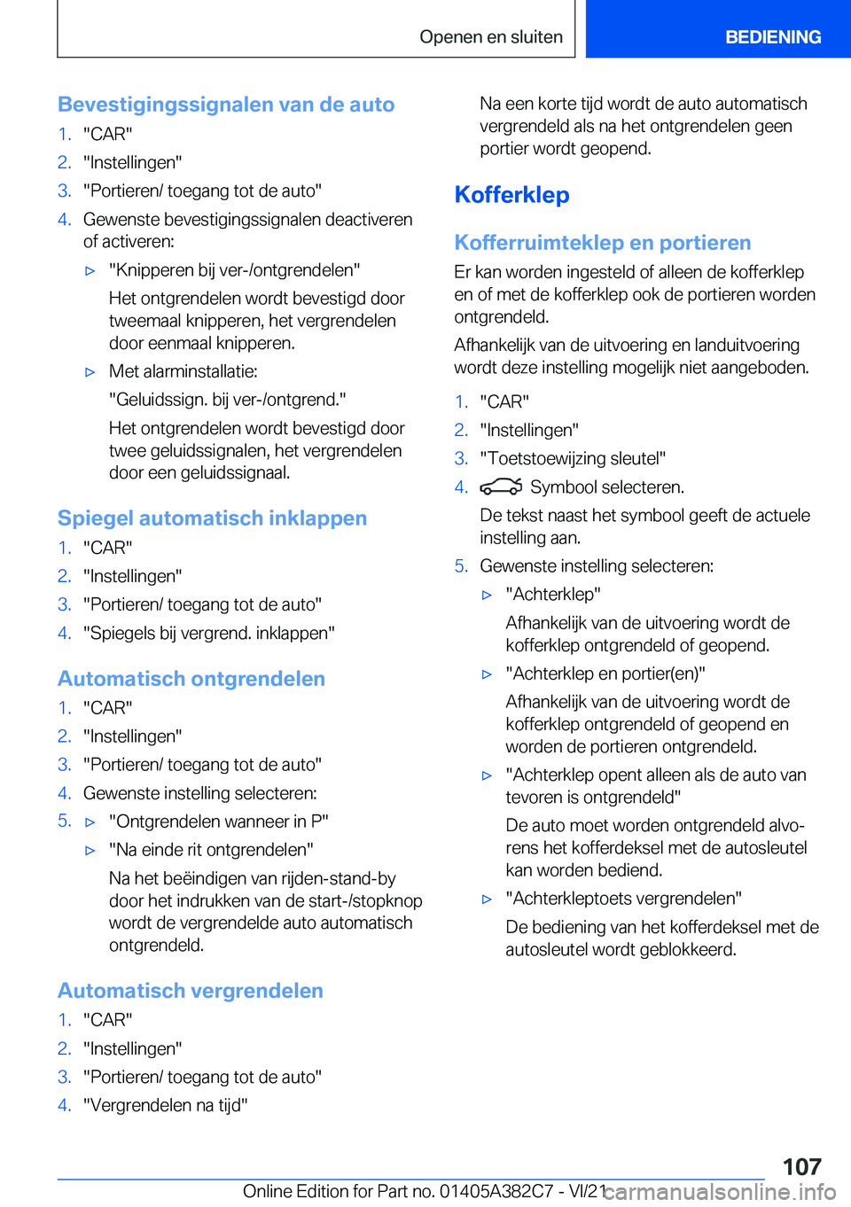BMW Z4 2022  Instructieboekjes (in Dutch) �B�e�v�e�s�t�i�g�i�n�g�s�s�i�g�n�a�l�e�n��v�a�n��d�e��a�u�t�o�1�.��C�A�R��2�.��I�n�s�t�e�l�l�i�n�g�e�n��3�.��P�o�r�t�i�e�r�e�n�/��t�o�e�g�a�n�g��t�o�t��d�e��a�u�t�o��4�.�G�e�w�e�n�s�t�e�