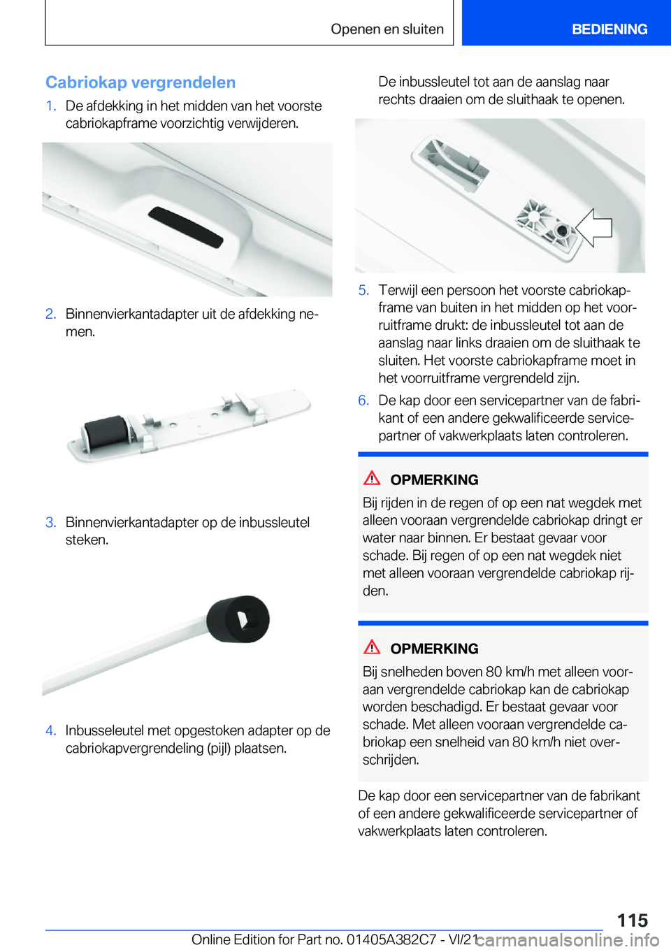 BMW Z4 2022  Instructieboekjes (in Dutch) �C�a�b�r�i�o�k�a�p��v�e�r�g�r�e�n�d�e�l�e�n�1�.�D�e��a�f�d�e�k�k�i�n�g��i�n��h�e�t��m�i�d�d�e�n��v�a�n��h�e�t��v�o�o�r�s�t�e
�c�a�b�r�i�o�k�a�p�f�r�a�m�e��v�o�o�r�z�i�c�h�t�i�g��v�e�r�w�i�j�