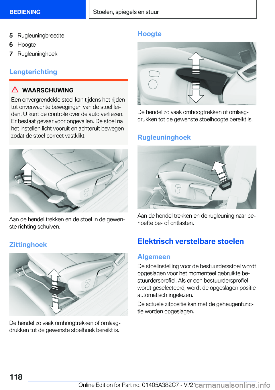 BMW Z4 2022  Instructieboekjes (in Dutch) �5�R�u�g�l�e�u�n�i�n�g�b�r�e�e�d�t�e�6�H�o�o�g�t�e�7�R�u�g�l�e�u�n�i�n�g�h�o�e�k
�L�e�n�g�t�e�r�i�c�h�t�i�n�g
�W�A�A�R�S�C�H�U�W�I�N�G
�E�e�n��o�n�v�e�r�g�r�e�n�d�e�l�d�e��s�t�o�e�l��k�a�n��t�i�j�