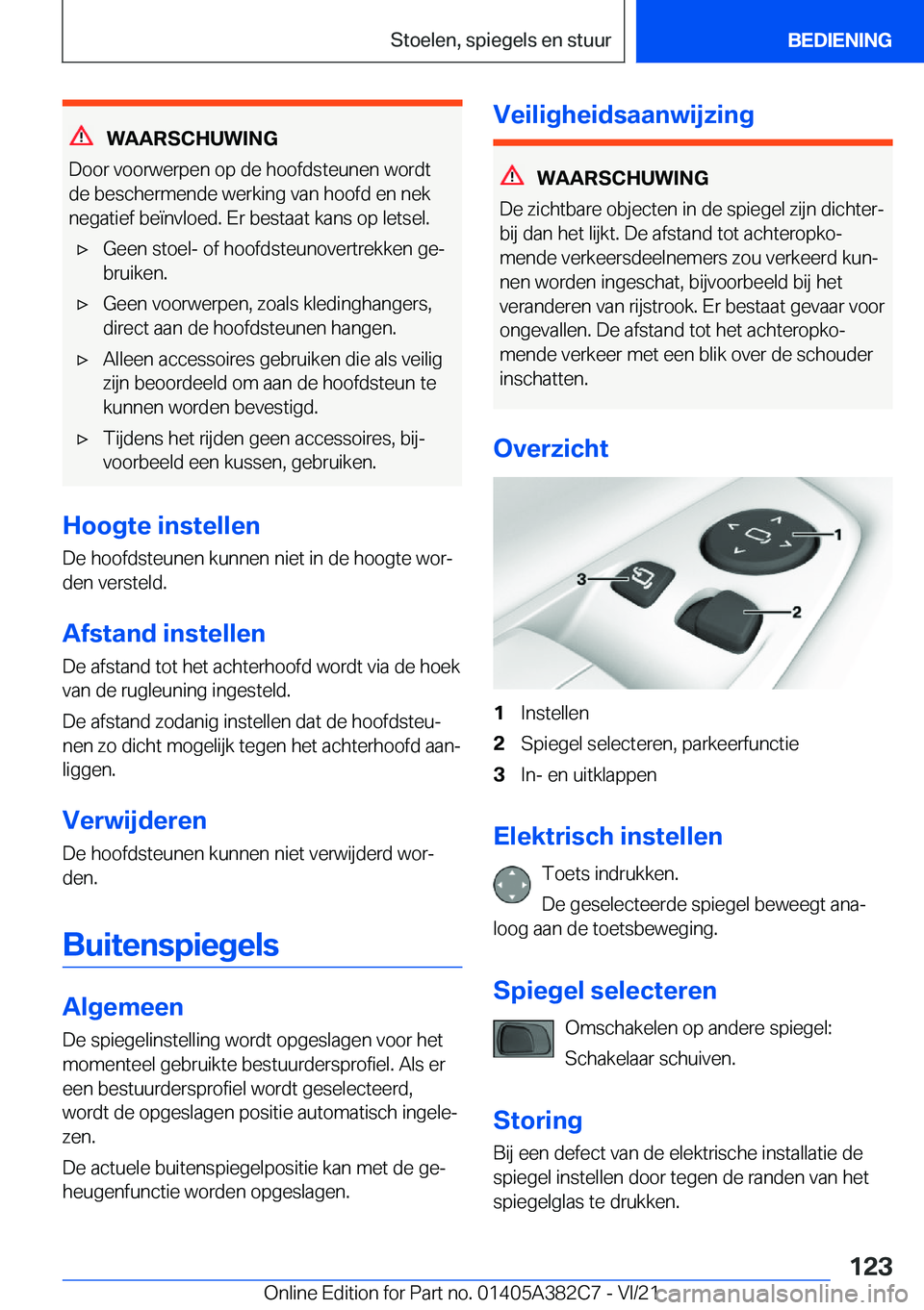 BMW Z4 2022  Instructieboekjes (in Dutch) �W�A�A�R�S�C�H�U�W�I�N�G
�D�o�o�r��v�o�o�r�w�e�r�p�e�n��o�p��d�e��h�o�o�f�d�s�t�e�u�n�e�n��w�o�r�d�t �d�e��b�e�s�c�h�e�r�m�e�n�d�e��w�e�r�k�i�n�g��v�a�n��h�o�o�f�d��e�n��n�e�k�n�e�g�a�t�i�e