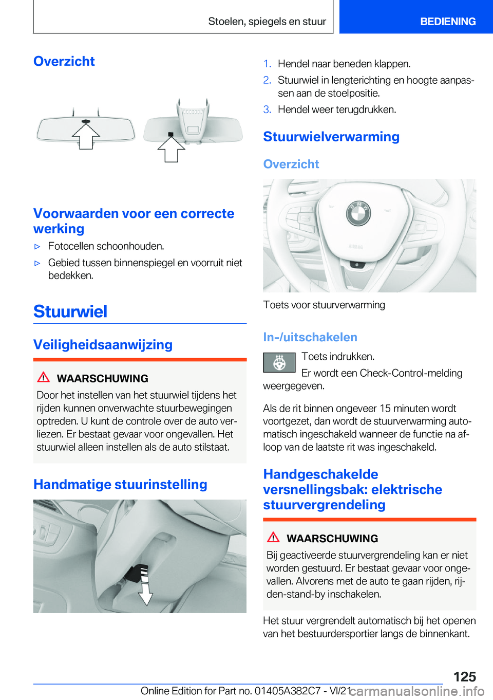 BMW Z4 2022  Instructieboekjes (in Dutch) �O�v�e�r�z�i�c�h�t
�V�o�o�r�w�a�a�r�d�e�n��v�o�o�r��e�e�n��c�o�r�r�e�c�t�e
�w�e�r�k�i�n�g
'x�F�o�t�o�c�e�l�l�e�n��s�c�h�o�o�n�h�o�u�d�e�n�.'x�G�e�b�i�e�d��t�u�s�s�e�n��b�i�n�n�e�n�s�p�i�