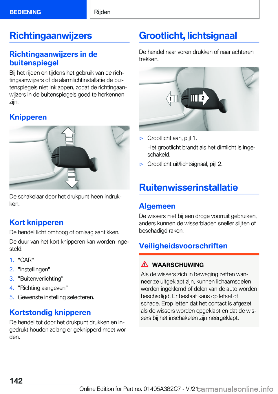 BMW Z4 2022  Instructieboekjes (in Dutch) �R�i�c�h�t�i�n�g�a�a�n�w�i�j�z�e�r�s
�R�i�c�h�t�i�n�g�a�a�n�w�i�j�z�e�r�s��i�n��d�e
�b�u�i�t�e�n�s�p�i�e�g�e�l
�B�i�j��h�e�t��r�i�j�d�e�n��e�n��t�i�j�d�e�n�s��h�e�t��g�e�b�r�u�i�k��v�a�n��d�