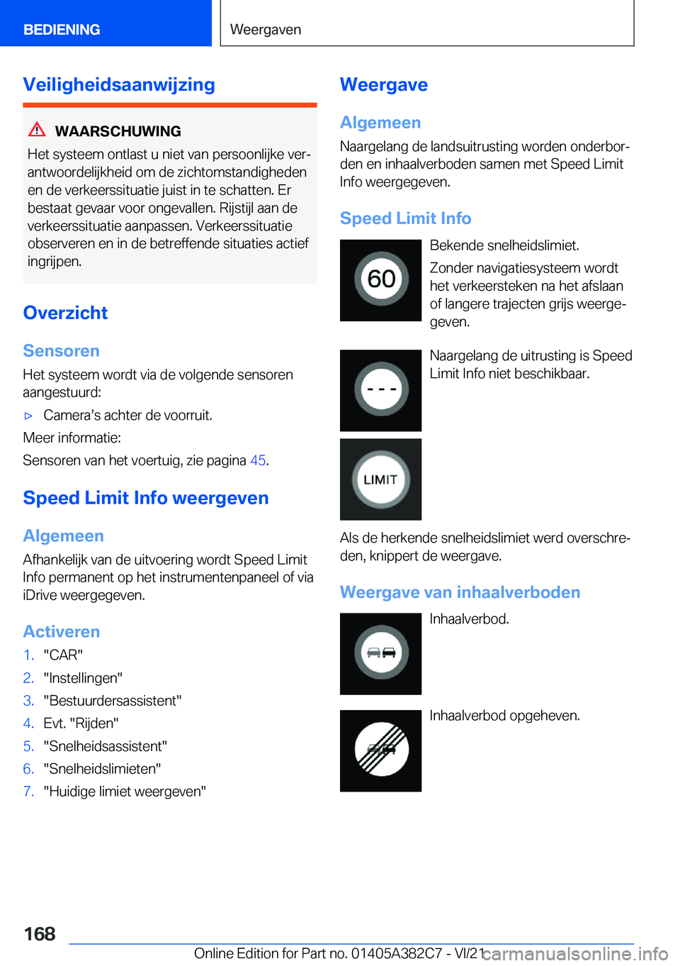BMW Z4 2022  Instructieboekjes (in Dutch) �V�e�i�l�i�g�h�e�i�d�s�a�a�n�w�i�j�z�i�n�g
�W�A�A�R�S�C�H�U�W�I�N�G
�H�e�t��s�y�s�t�e�e�m��o�n�t�l�a�s�t��u��n�i�e�t��v�a�n��p�e�r�s�o�o�n�l�i�j�k�e��v�e�rj
�a�n�t�w�o�o�r�d�e�l�i�j�k�h�e�i�d�