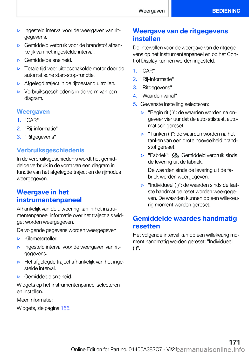BMW Z4 2022  Instructieboekjes (in Dutch) 'x�I�n�g�e�s�t�e�l�d��i�n�t�e�r�v�a�l��v�o�o�r��d�e��w�e�e�r�g�a�v�e�n��v�a�n��r�i�tj
�g�e�g�e�v�e�n�s�.'x�G�e�m�i�d�d�e�l�d��v�e�r�b�r�u�i�k��v�o�o�r��d�e��b�r�a�n�d�s�t�o�f��a�f�