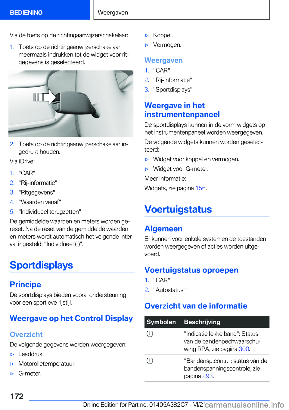 BMW Z4 2022  Instructieboekjes (in Dutch) �V�i�a��d�e��t�o�e�t�s��o�p��d�e��r�i�c�h�t�i�n�g�a�a�n�w�i�j�z�e�r�s�c�h�a�k�e�l�a�a�r�:�1�.�T�o�e�t�s��o�p��d�e��r�i�c�h�t�i�n�g�a�a�n�w�i�j�z�e�r�s�c�h�a�k�e�l�a�a�r
�m�e�e�r�m�a�a�l�s��i�