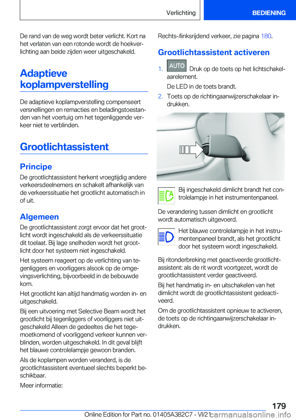 BMW Z4 2022  Instructieboekjes (in Dutch) �D�e��r�a�n�d��v�a�n��d�e��w�e�g��w�o�r�d�t��b�e�t�e�r��v�e�r�l�i�c�h�t�.��K�o�r�t��n�a
�h�e�t��v�e�r�l�a�t�e�n��v�a�n��e�e�n��r�o�t�o�n�d�e��w�o�r�d�t��d�e��h�o�e�k�v�e�rj
�l�i�c�h�t