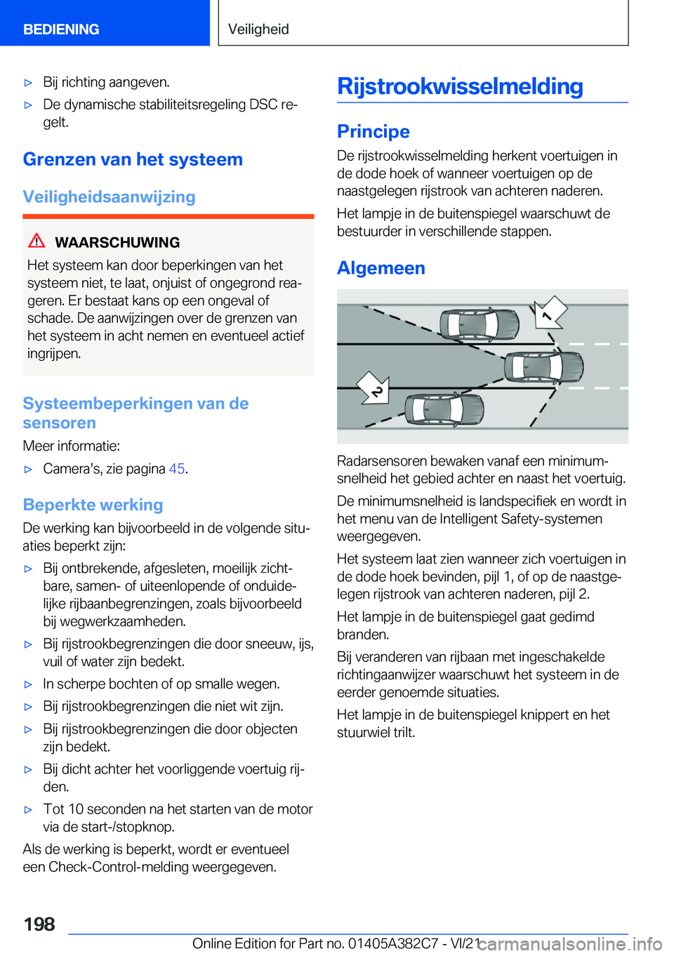 BMW Z4 2022  Instructieboekjes (in Dutch) 'x�B�i�j��r�i�c�h�t�i�n�g��a�a�n�g�e�v�e�n�.'x�D�e��d�y�n�a�m�i�s�c�h�e��s�t�a�b�i�l�i�t�e�i�t�s�r�e�g�e�l�i�n�g��D�S�C��r�ej�g�e�l�t�.
�G�r�e�n�z�e�n��v�a�n��h�e�t��s�y�s�t�e�e�m
�V