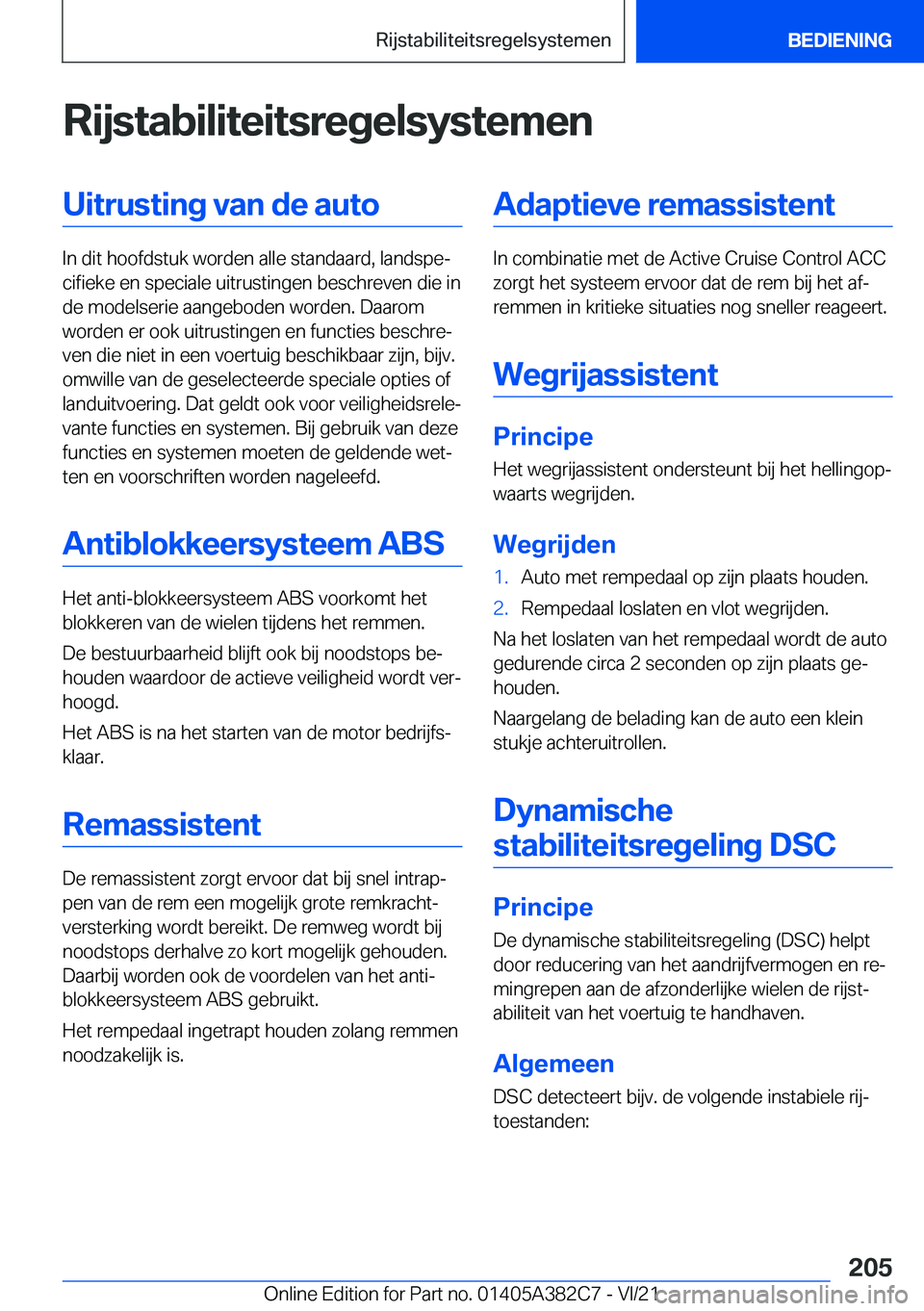 BMW Z4 2022  Instructieboekjes (in Dutch) �R�i�j�s�t�a�b�i�l�i�t�e�i�t�s�r�e�g�e�l�s�y�s�t�e�m�e�n�U�i�t�r�u�s�t�i�n�g��v�a�n��d�e��a�u�t�o
�I�n��d�i�t��h�o�o�f�d�s�t�u�k��w�o�r�d�e�n��a�l�l�e��s�t�a�n�d�a�a�r�d�,��l�a�n�d�s�p�ej�c�