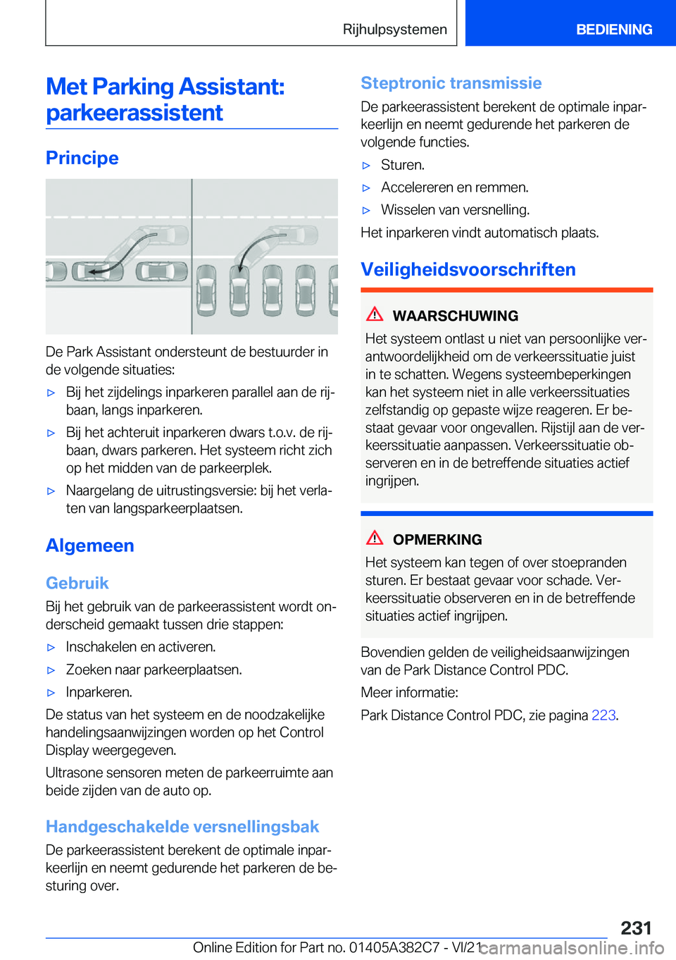 BMW Z4 2022  Instructieboekjes (in Dutch) �M�e�t��P�a�r�k�i�n�g��A�s�s�i�s�t�a�n�t�:�p�a�r�k�e�e�r�a�s�s�i�s�t�e�n�t
�P�r�i�n�c�i�p�e
�D�e��P�a�r�k��A�s�s�i�s�t�a�n�t��o�n�d�e�r�s�t�e�u�n�t��d�e��b�e�s�t�u�u�r�d�e�r��i�n
�d�e��v�o�l�