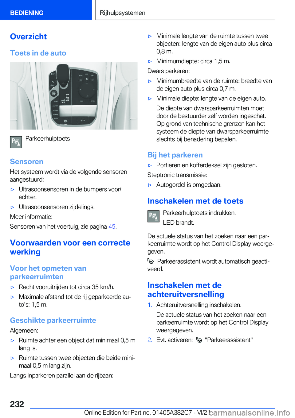 BMW Z4 2022  Instructieboekjes (in Dutch) �O�v�e�r�z�i�c�h�t�T�o�e�t�s��i�n��d�e��a�u�t�o
�P�a�r�k�e�e�r�h�u�l�p�t�o�e�t�s
�S�e�n�s�o�r�e�n
�H�e�t��s�y�s�t�e�e�m��w�o�r�d�t��v�i�a��d�e��v�o�l�g�e�n�d�e��s�e�n�s�o�r�e�n
�a�a�n�g�e�s�t