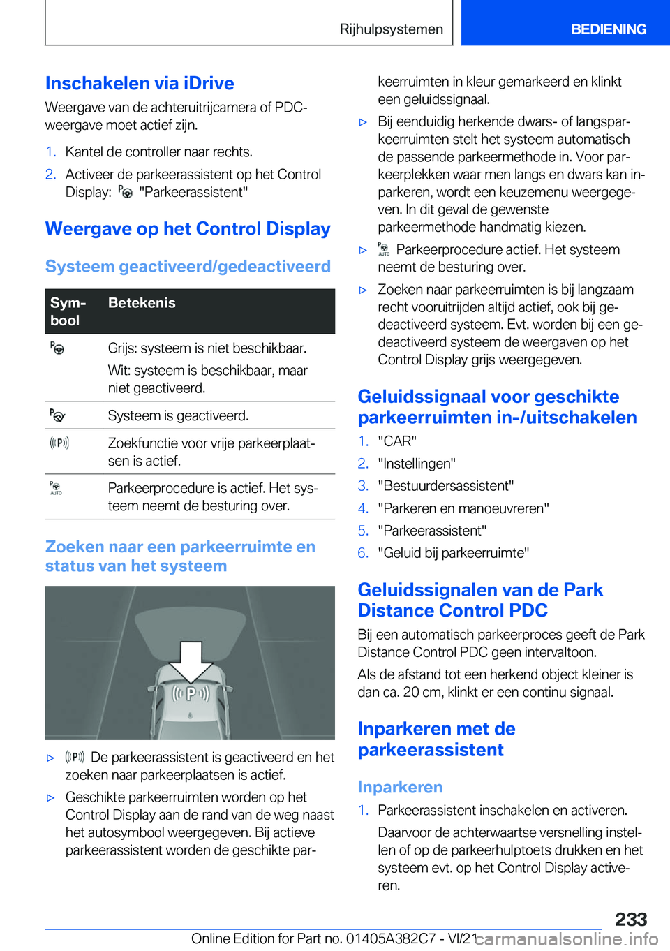 BMW Z4 2022  Instructieboekjes (in Dutch) �I�n�s�c�h�a�k�e�l�e�n��v�i�a��i�D�r�i�v�e�W�e�e�r�g�a�v�e��v�a�n��d�e��a�c�h�t�e�r�u�i�t�r�i�j�c�a�m�e�r�a��o�f��P�D�C�-�w�e�e�r�g�a�v�e��m�o�e�t��a�c�t�i�e�f��z�i�j�n�.�1�.�K�a�n�t�e�l��d