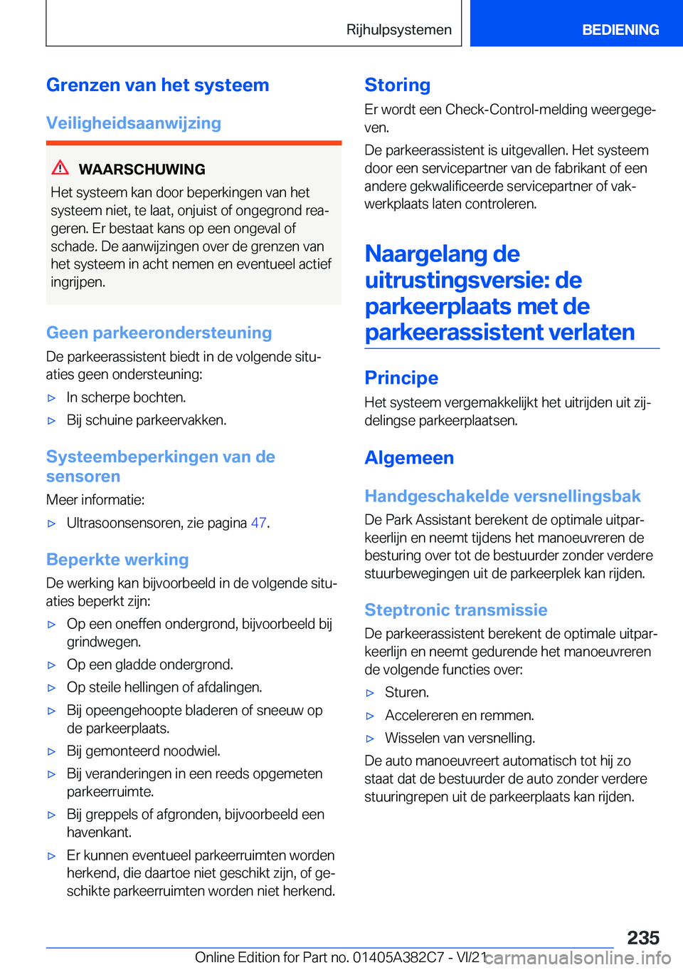 BMW Z4 2022  Instructieboekjes (in Dutch) �G�r�e�n�z�e�n��v�a�n��h�e�t��s�y�s�t�e�e�m
�V�e�i�l�i�g�h�e�i�d�s�a�a�n�w�i�j�z�i�n�g
�W�A�A�R�S�C�H�U�W�I�N�G
�H�e�t��s�y�s�t�e�e�m��k�a�n��d�o�o�r��b�e�p�e�r�k�i�n�g�e�n��v�a�n��h�e�t
�s�y