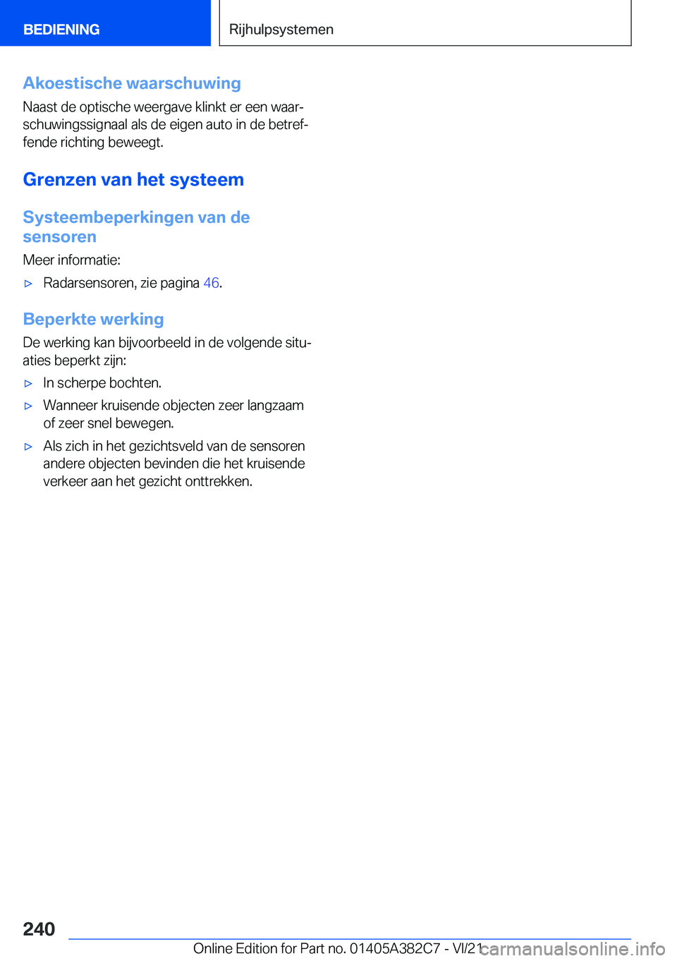 BMW Z4 2022  Instructieboekjes (in Dutch) �A�k�o�e�s�t�i�s�c�h�e��w�a�a�r�s�c�h�u�w�i�n�g
�N�a�a�s�t��d�e��o�p�t�i�s�c�h�e��w�e�e�r�g�a�v�e��k�l�i�n�k�t��e�r��e�e�n��w�a�a�rj �s�c�h�u�w�i�n�g�s�s�i�g�n�a�a�l��a�l�s��d�e��e�i�g�e�n