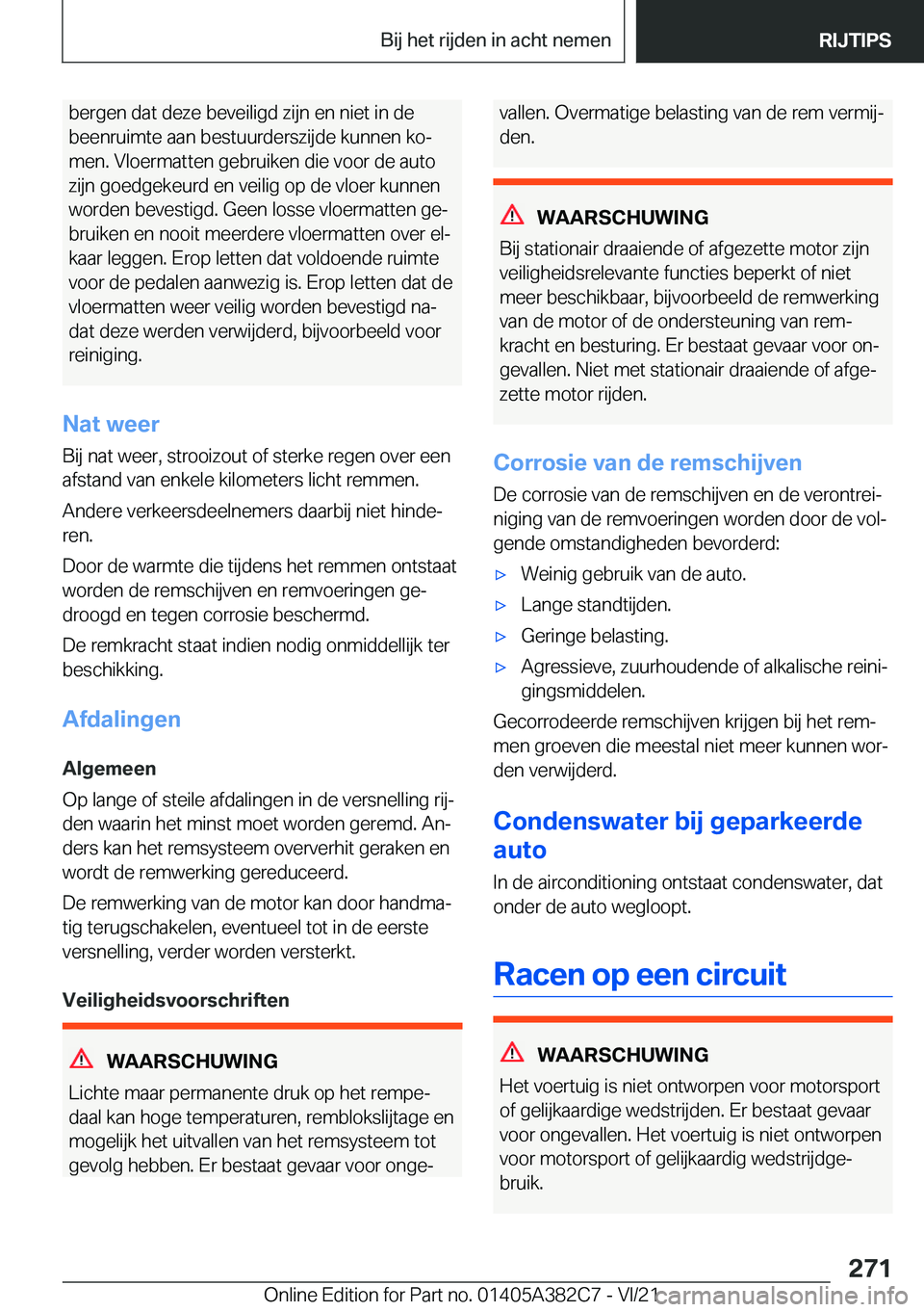 BMW Z4 2022  Instructieboekjes (in Dutch) �b�e�r�g�e�n��d�a�t��d�e�z�e��b�e�v�e�i�l�i�g�d��z�i�j�n��e�n��n�i�e�t��i�n��d�e�b�e�e�n�r�u�i�m�t�e��a�a�n��b�e�s�t�u�u�r�d�e�r�s�z�i�j�d�e��k�u�n�n�e�n��k�oj �m�e�n�.��V�l�o�e�r�m�a�t�