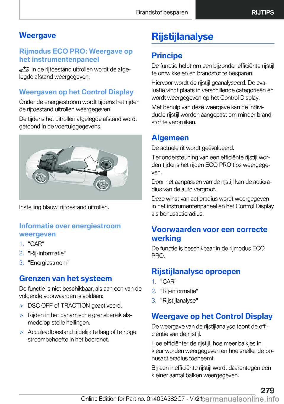 BMW Z4 2022  Instructieboekjes (in Dutch) �W�e�e�r�g�a�v�e�R�i�j�m�o�d�u�s��E�C�O��P�R�O�:��W�e�e�r�g�a�v�e��o�p
�h�e�t��i�n�s�t�r�u�m�e�n�t�e�n�p�a�n�e�e�l
���I�n��d�e��r�i�j�t�o�e�s�t�a�n�d��u�i�t�r�o�l�l�e�n��w�o�r�d�t��d�e��a