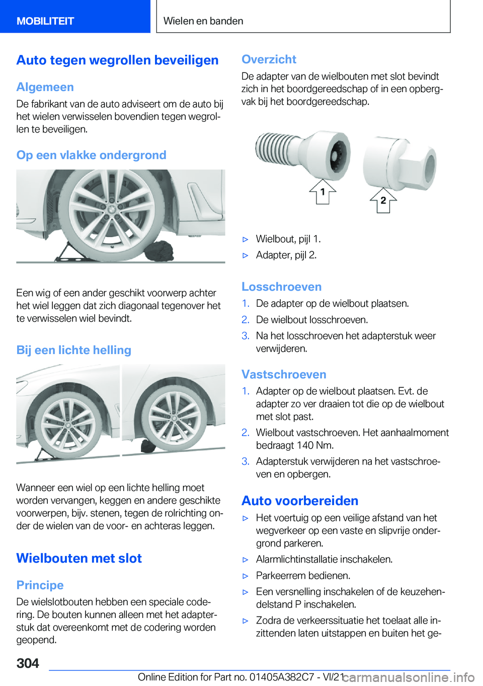 BMW Z4 2022  Instructieboekjes (in Dutch) �A�u�t�o��t�e�g�e�n��w�e�g�r�o�l�l�e�n��b�e�v�e�i�l�i�g�e�n
�A�l�g�e�m�e�e�n
�D�e��f�a�b�r�i�k�a�n�t��v�a�n��d�e��a�u�t�o��a�d�v�i�s�e�e�r�t��o�m��d�e��a�u�t�o��b�i�j
�h�e�t��w�i�e�l�e�n�