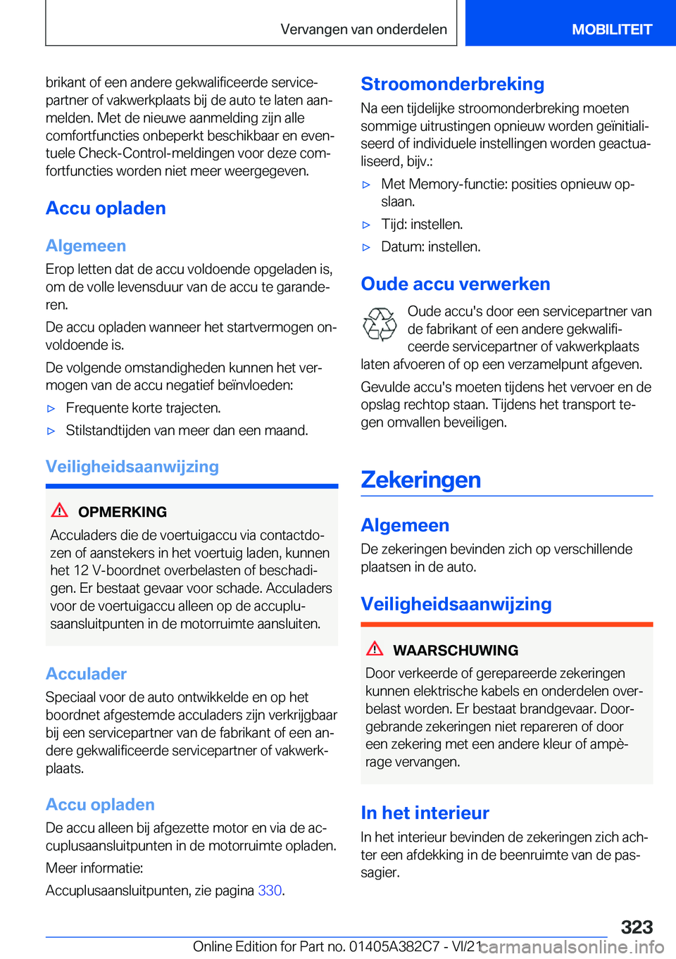 BMW Z4 2022  Instructieboekjes (in Dutch) �b�r�i�k�a�n�t��o�f��e�e�n��a�n�d�e�r�e��g�e�k�w�a�l�i�f�i�c�e�e�r�d�e��s�e�r�v�i�c�ej
�p�a�r�t�n�e�r��o�f��v�a�k�w�e�r�k�p�l�a�a�t�s��b�i�j��d�e��a�u�t�o��t�e��l�a�t�e�n��a�a�nj
�m�e�l