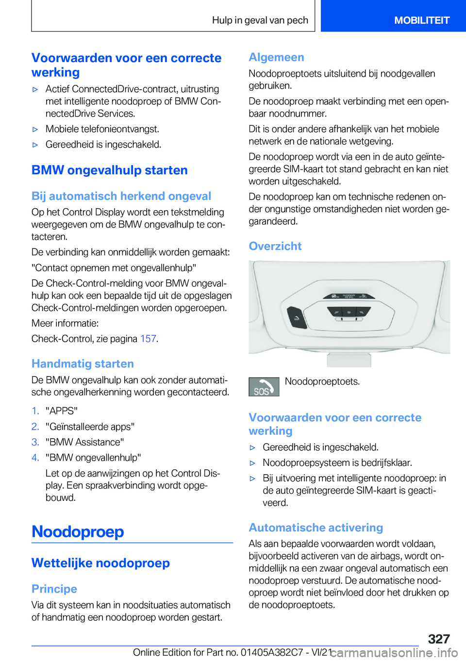 BMW Z4 2022  Instructieboekjes (in Dutch) �V�o�o�r�w�a�a�r�d�e�n��v�o�o�r��e�e�n��c�o�r�r�e�c�t�e
�w�e�r�k�i�n�g'x�A�c�t�i�e�f��C�o�n�n�e�c�t�e�d�D�r�i�v�e�-�c�o�n�t�r�a�c�t�,��u�i�t�r�u�s�t�i�n�g
�m�e�t��i�n�t�e�l�l�i�g�e�n�t�e��n