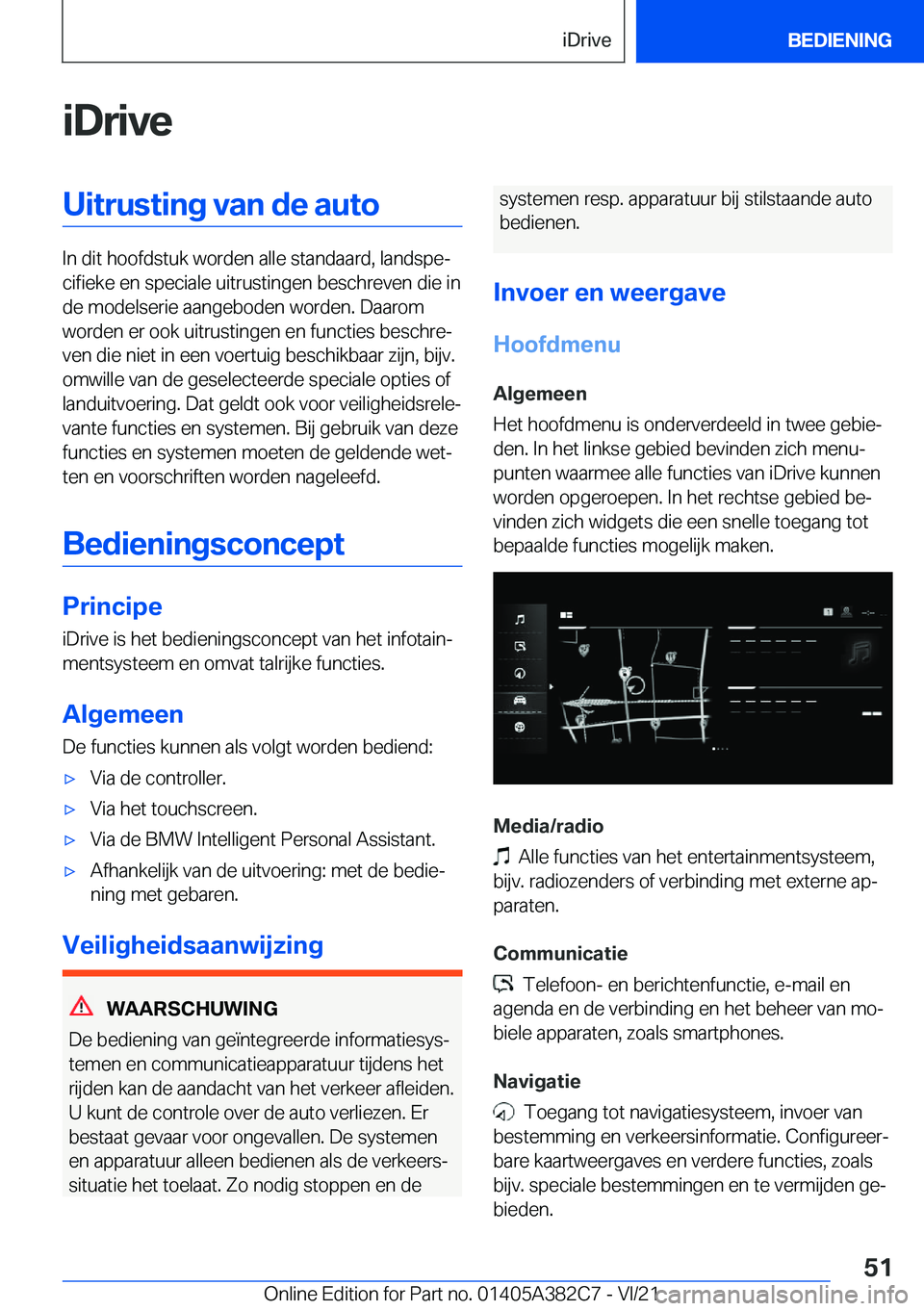 BMW Z4 2022  Instructieboekjes (in Dutch) �i�D�r�i�v�e�U�i�t�r�u�s�t�i�n�g��v�a�n��d�e��a�u�t�o
�I�n��d�i�t��h�o�o�f�d�s�t�u�k��w�o�r�d�e�n��a�l�l�e��s�t�a�n�d�a�a�r�d�,��l�a�n�d�s�p�ej�c�i�f�i�e�k�e��e�n��s�p�e�c�i�a�l�e��u�i�t�