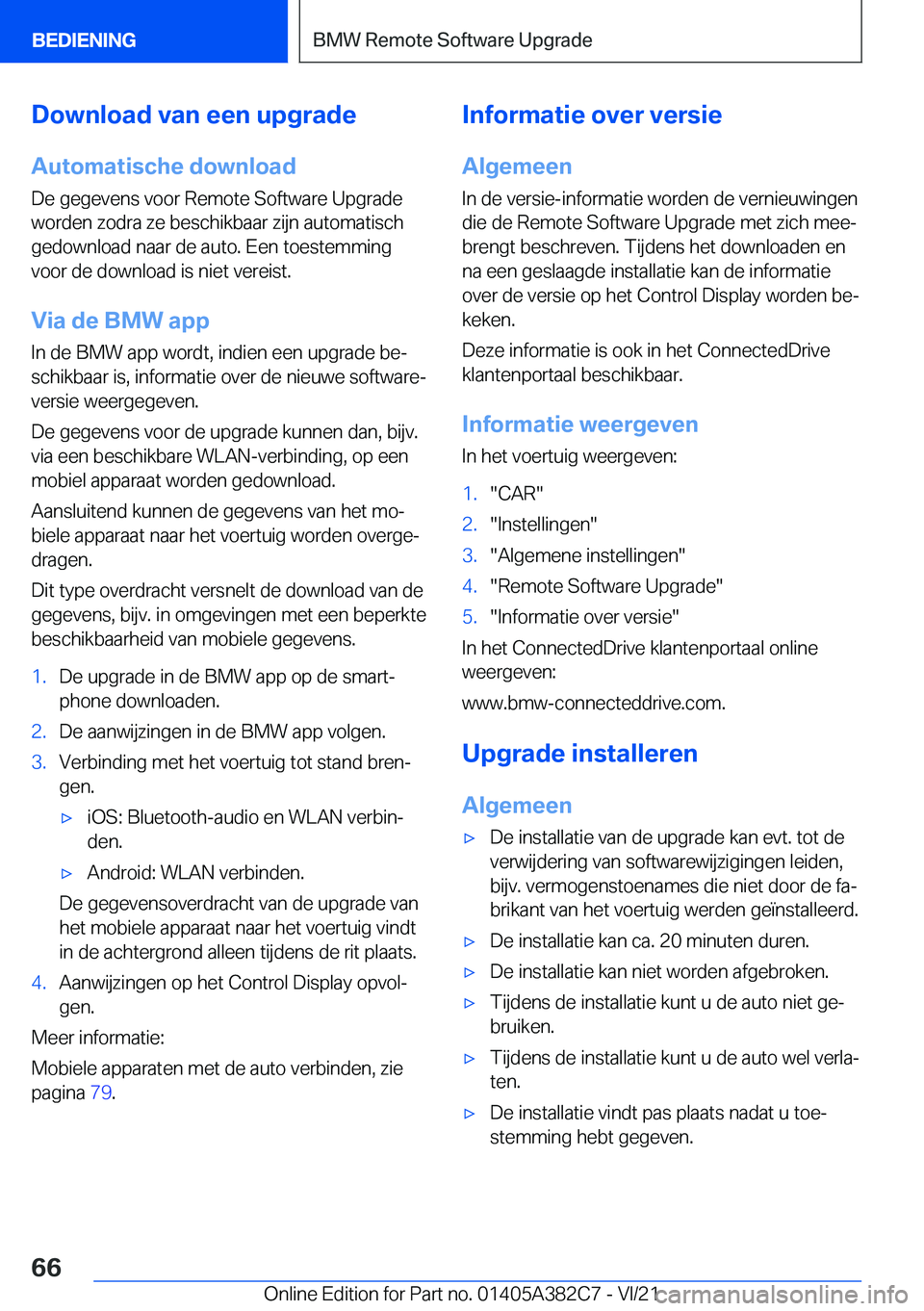 BMW Z4 2022  Instructieboekjes (in Dutch) �D�o�w�n�l�o�a�d��v�a�n��e�e�n��u�p�g�r�a�d�e
�A�u�t�o�m�a�t�i�s�c�h�e��d�o�w�n�l�o�a�d �D�e��g�e�g�e�v�e�n�s��v�o�o�r��R�e�m�o�t�e��S�o�f�t�w�a�r�e��U�p�g�r�a�d�e
�w�o�r�d�e�n��z�o�d�r�a��