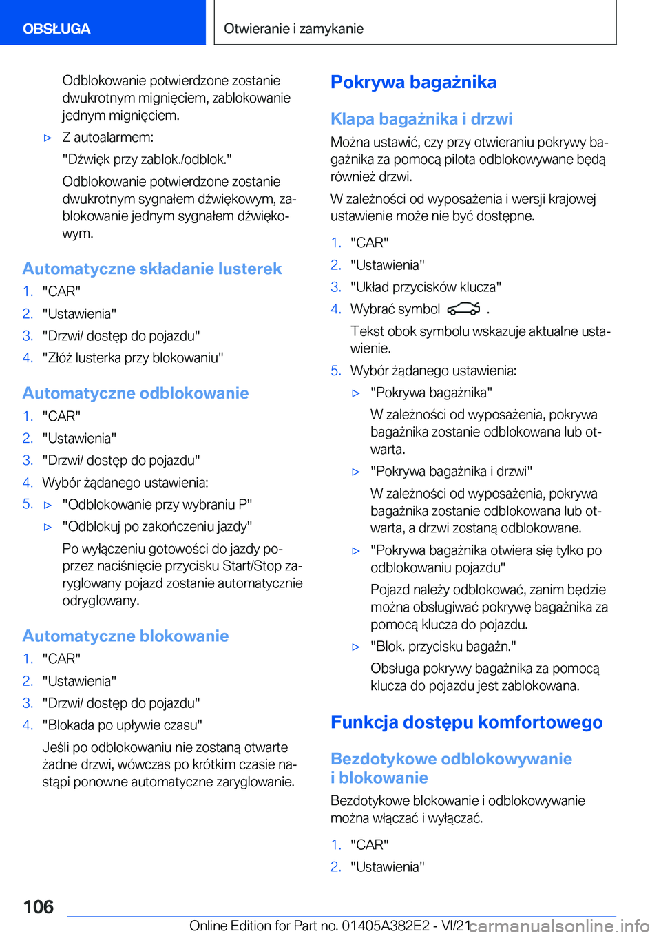 BMW Z4 2022  Instrukcja obsługi (in Polish) �O�d�b�l�o�k�o�w�a�n�i�e��p�o�t�w�i�e�r�d�z�o�n�e��z�o�s�t�a�n�i�e�d�w�u�k�r�o�t�n�y�m��m�i�g�n�i�