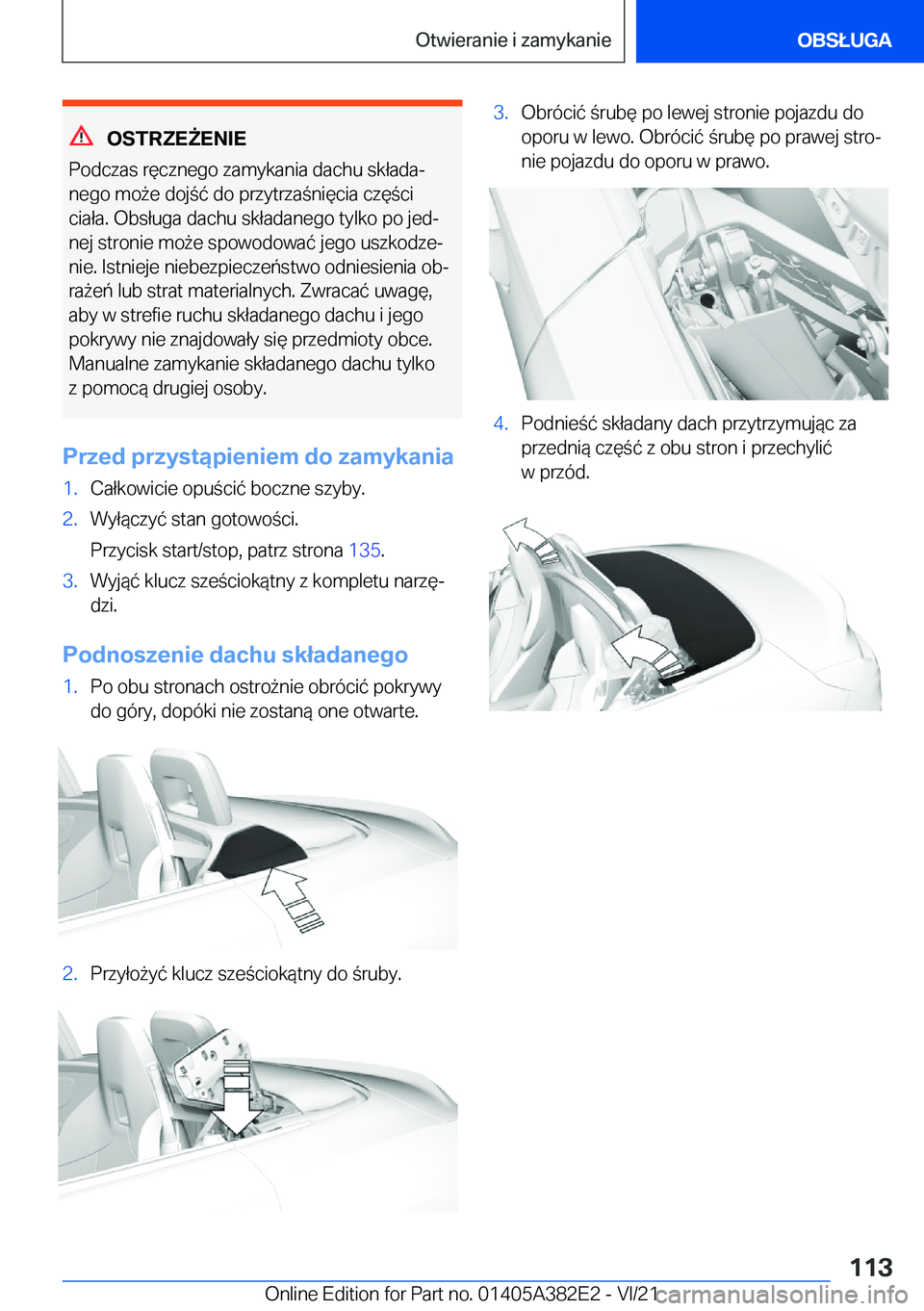BMW Z4 2022  Instrukcja obsługi (in Polish) �O�S�T�R�Z�E8�E�N�I�E
�P�o�d�c�z�a�s��r�