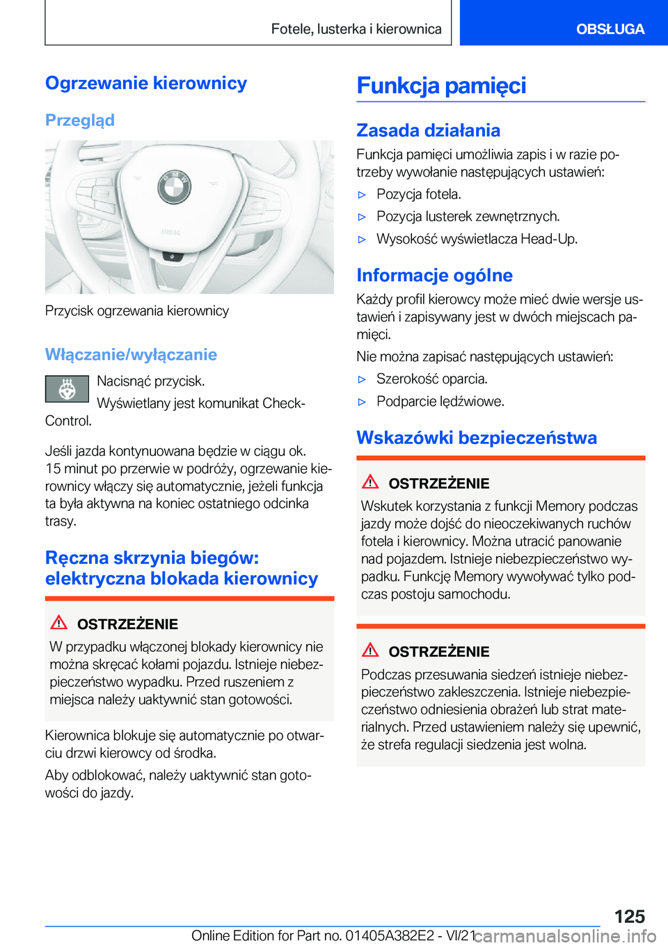 BMW Z4 2022  Instrukcja obsługi (in Polish) �O�g�r�z�e�w�a�n�i�e��k�i�e�r�o�w�n�i�c�y
�P�r�z�e�g�l�ą�d
�P�r�z�y�c�i�s�k��o�g�r�z�e�w�a�n�i�a��k�i�e�r�o�w�n�i�c�y
�W�ł�ą�c�z�a�n�i�e�/�w�y�ł�ą�c�z�a�n�i�e �N�a�c�i�s�n�