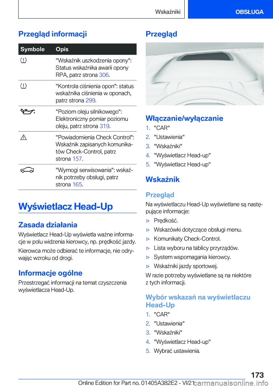BMW Z4 2022  Instrukcja obsługi (in Polish) �P�r�z�e�g�l�ą�d��i�n�f�o�r�m�a�c�j�i�S�y�m�b�o�l�e�O�p�i�s���W�s�k�a7�n�i�k��u�s�z�k�o�d�z�e�n�i�a��o�p�o�n�y��:
�S�t�a�t�u�s��w�s�k�a7�n�i�k�a��a�w�a�r�i�i��o�p�o�n�y
�R�P�A�,��p�a�t�r�