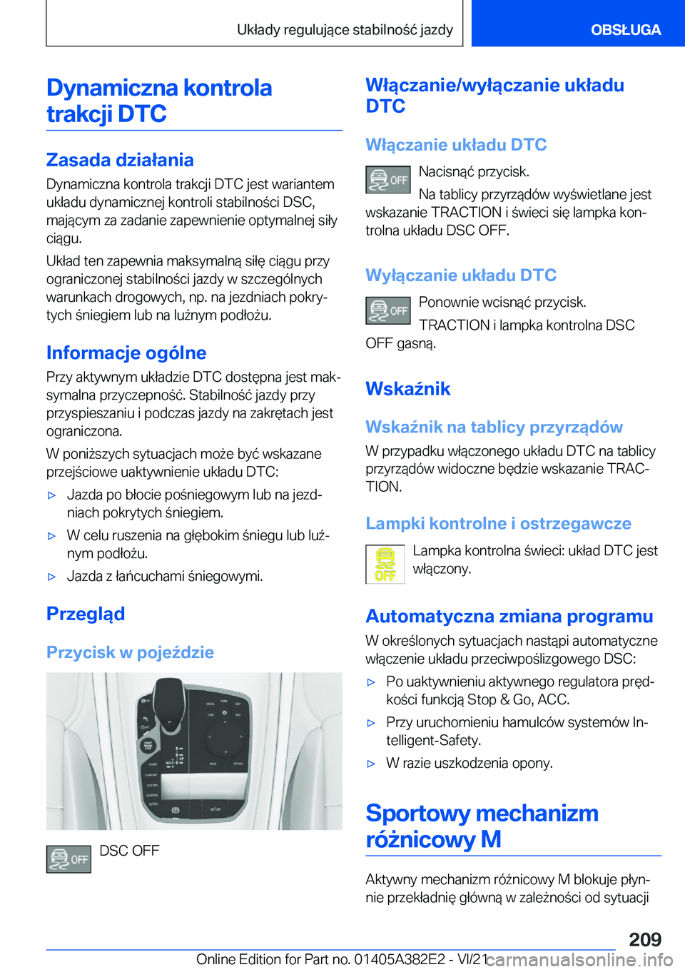 BMW Z4 2022  Instrukcja obsługi (in Polish) �D�y�n�a�m�i�c�z�n�a��k�o�n�t�r�o�l�a�t�r�a�k�c�j�i��D�T�C
�Z�a�s�a�d�a��d�z�i�a�ł�a�n�i�a
�D�y�n�a�m�i�c�z�n�a��k�o�n�t�r�o�l�a��t�r�a�k�c�j�i��D�T�C��j�e�s�t��w�a�r�i�a�n�t�e�m
�u�k�ł�a�d�
